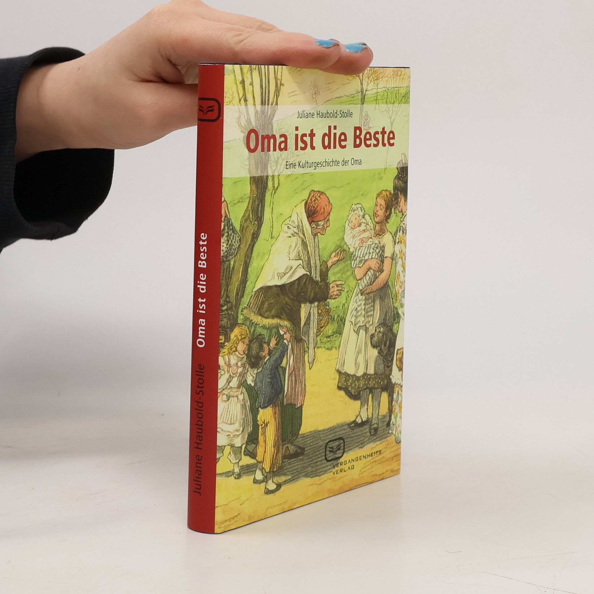 Juliane Haubold-Stolle Oma ist die Beste