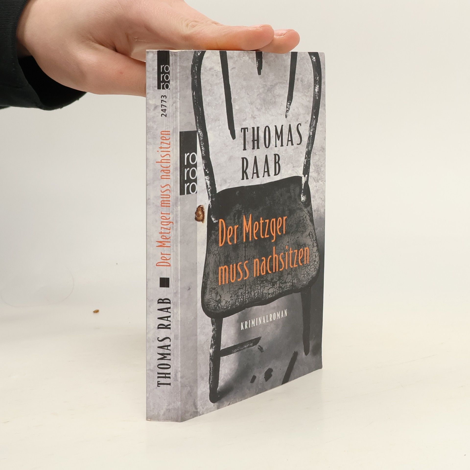Thomas Raab Der Metzger muss nachsitzen