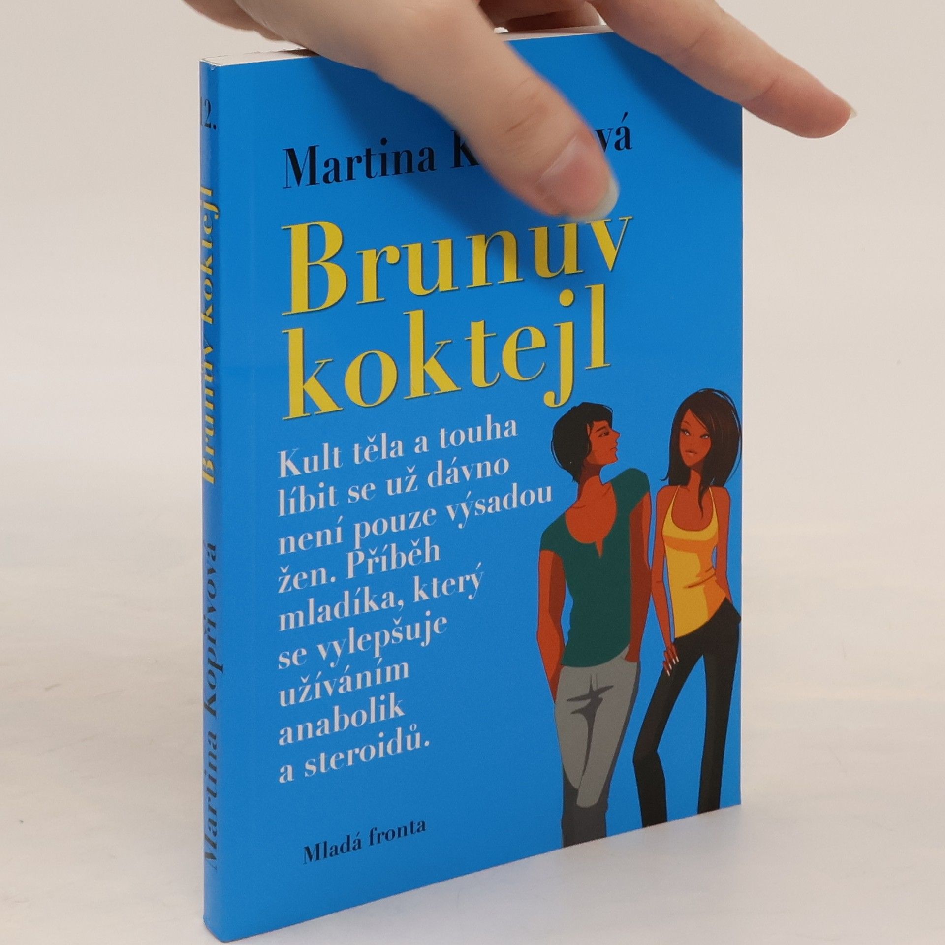 Martina Kopřivová Brunův koktejl