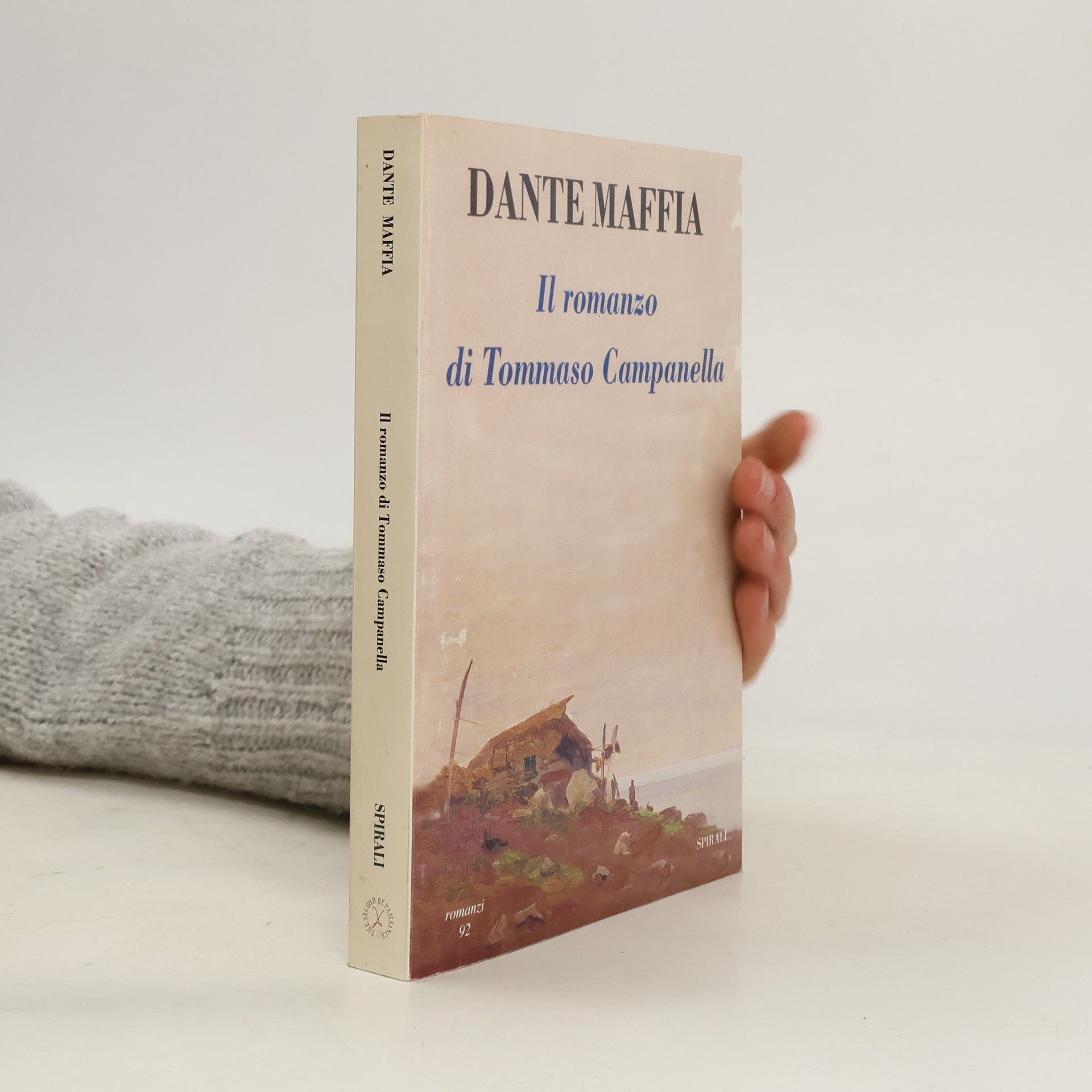Dante Maffia Il romanzo di Tommaso Campanella