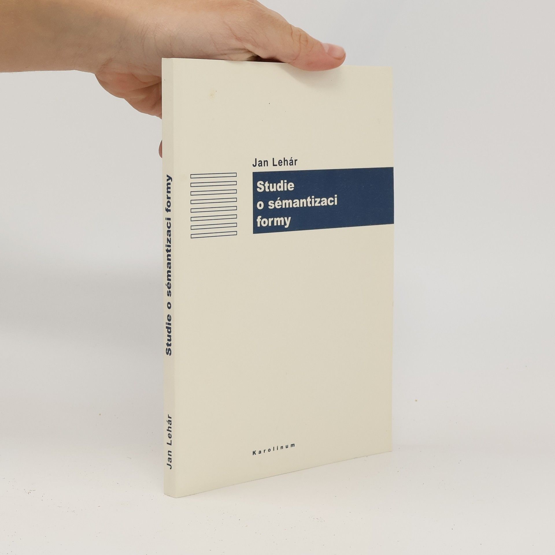 Studie o sémantizaci formy