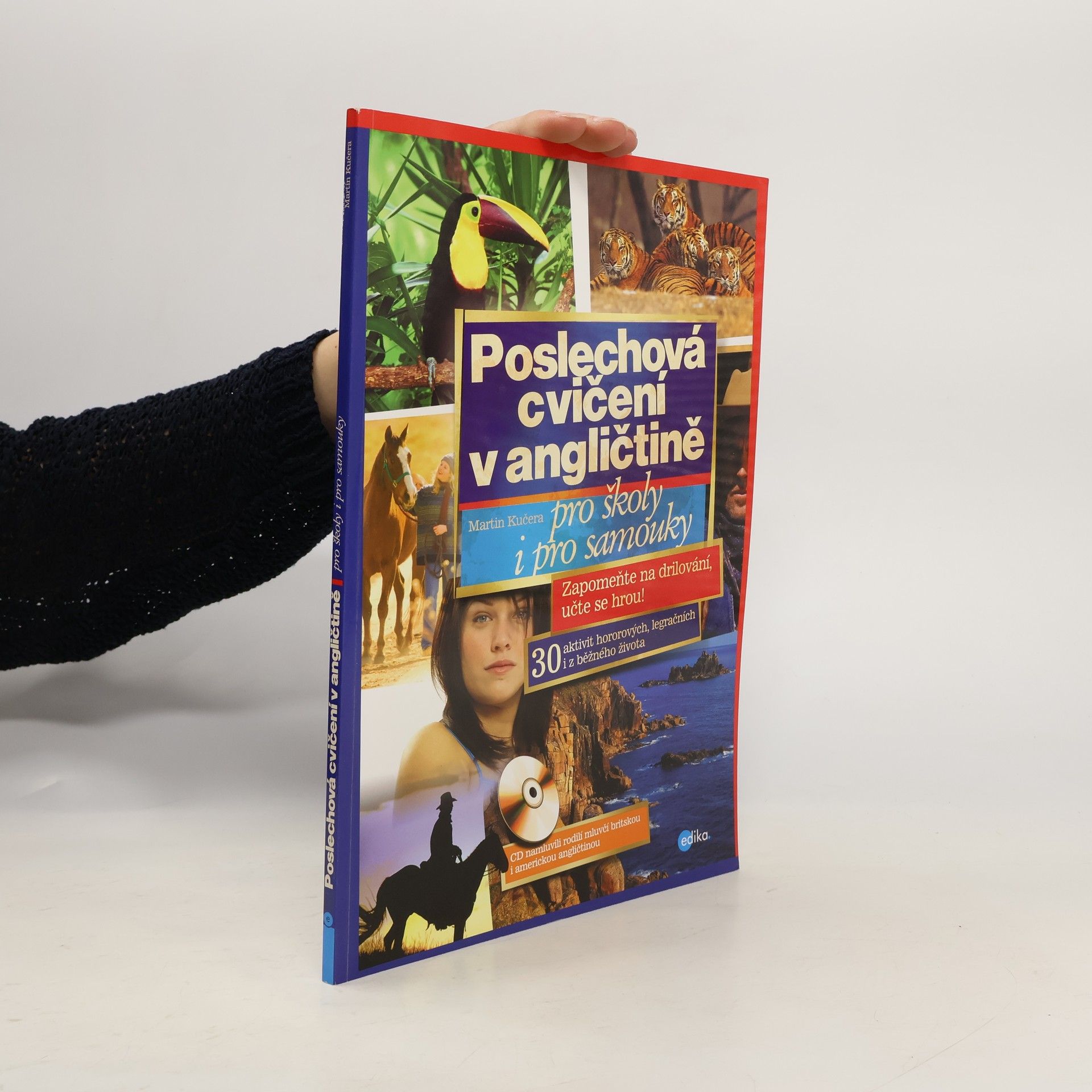 Poslechová cvičení v angličtině. Pro školy i pro samouky.