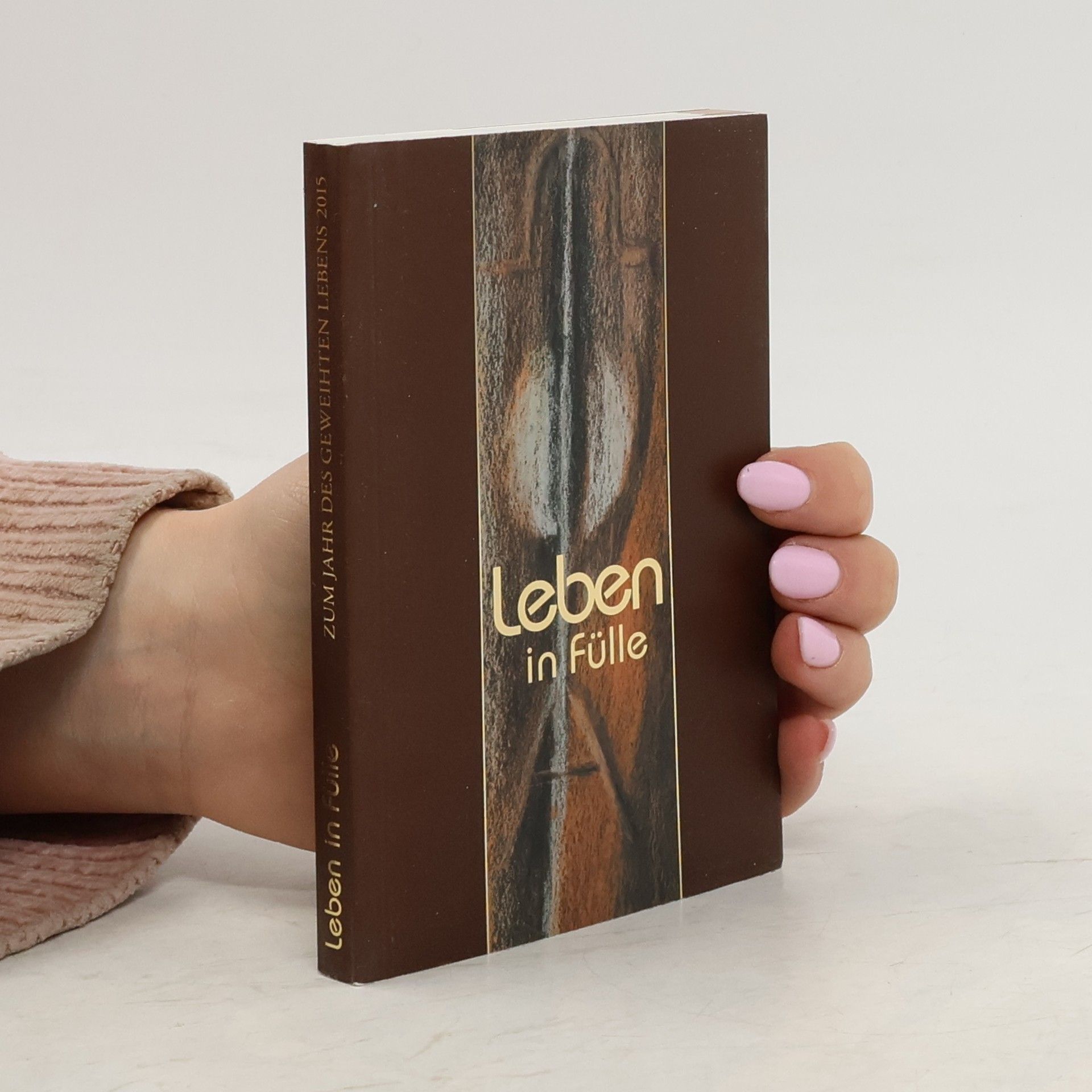 Autorenkollektiv Leben in Fülle