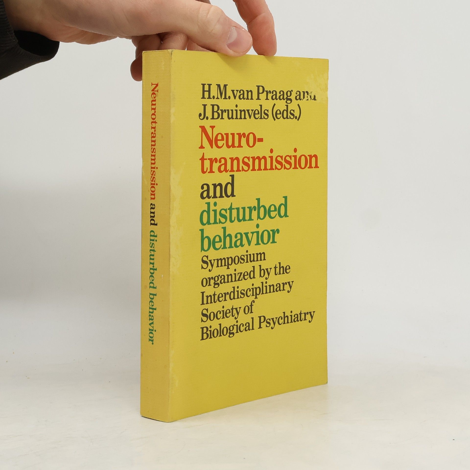 Autorenkollektiv Neurotransmission and disturbed behavior