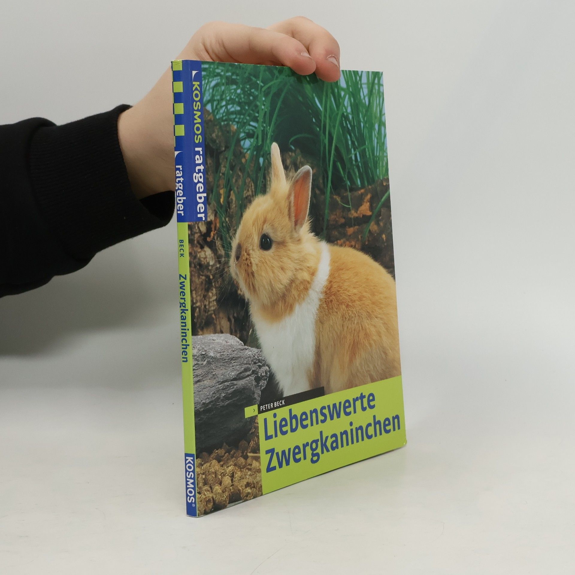 Hans-Peter Beck-Bornholdt Liebenswerte Zwergkaninchen