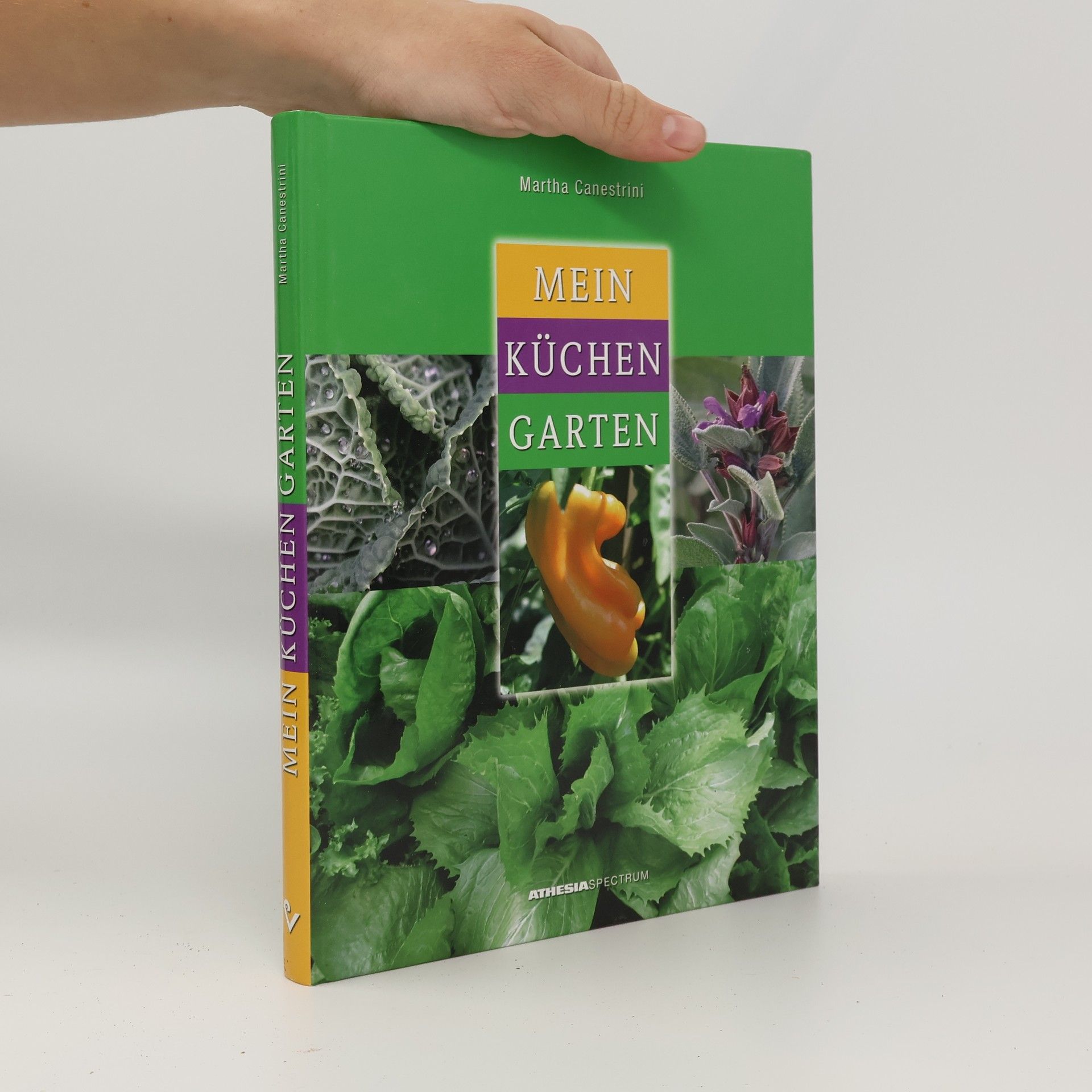 Martha Canestrini Mein Küchengarten