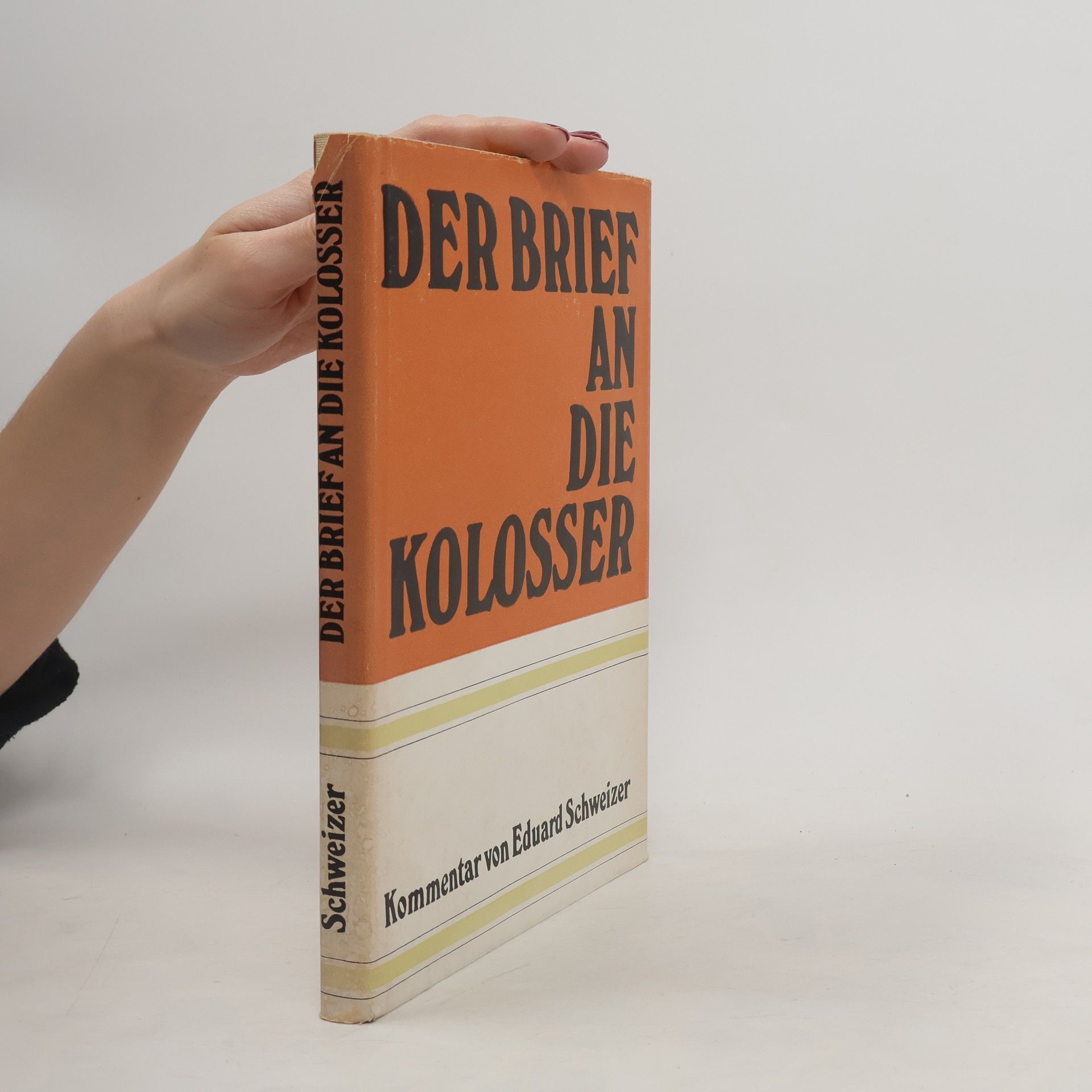 Autorenkollektiv Der Brief an die Kolosser