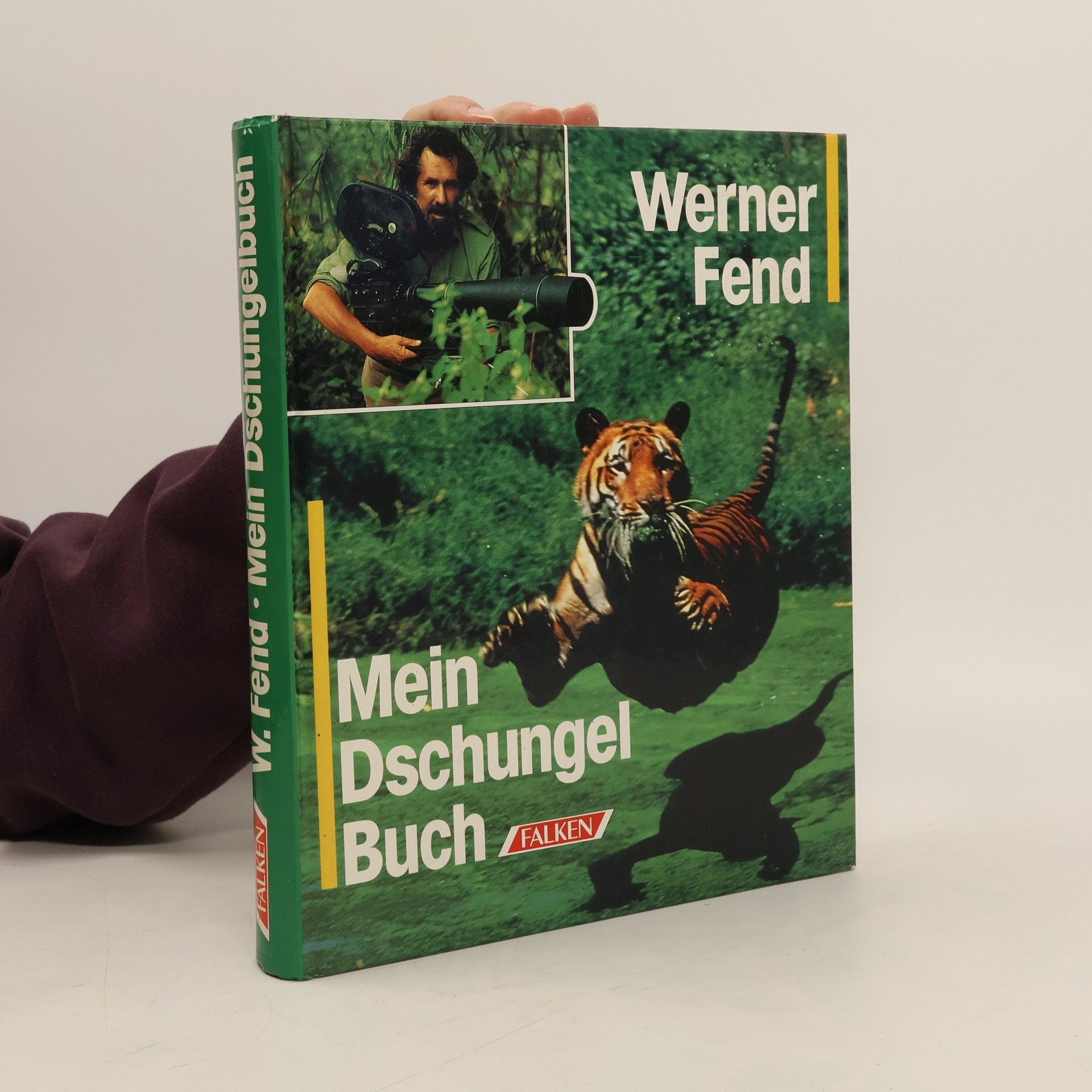 Werner Fend Mein Dschungelbuch