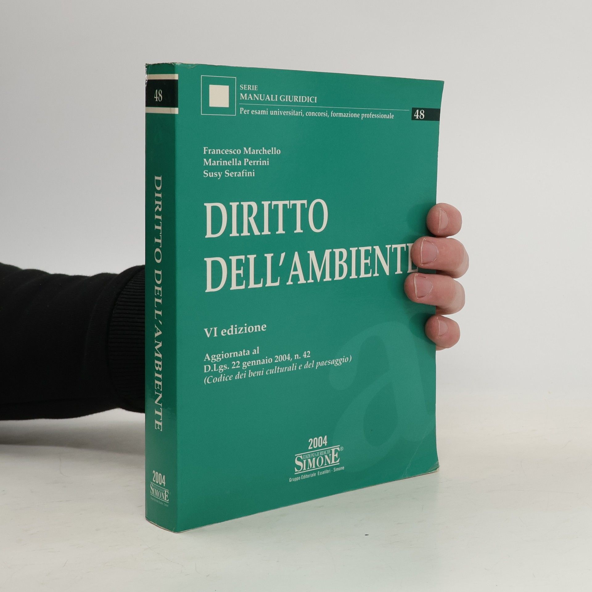 Francesco Marchello Manuali giuridici - 48: Diritto dell'ambiente