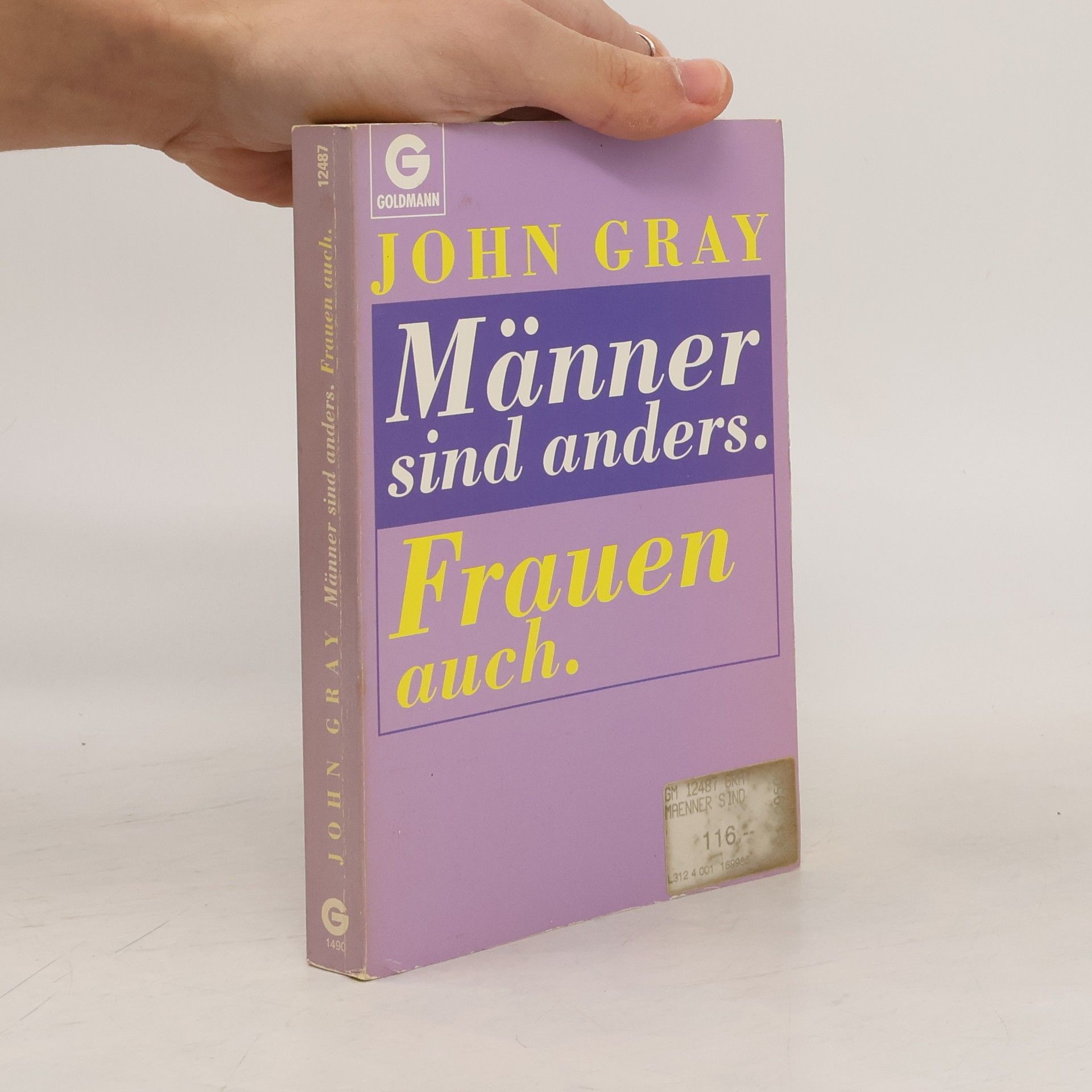John Gray Männer sind anders, Frauen auch