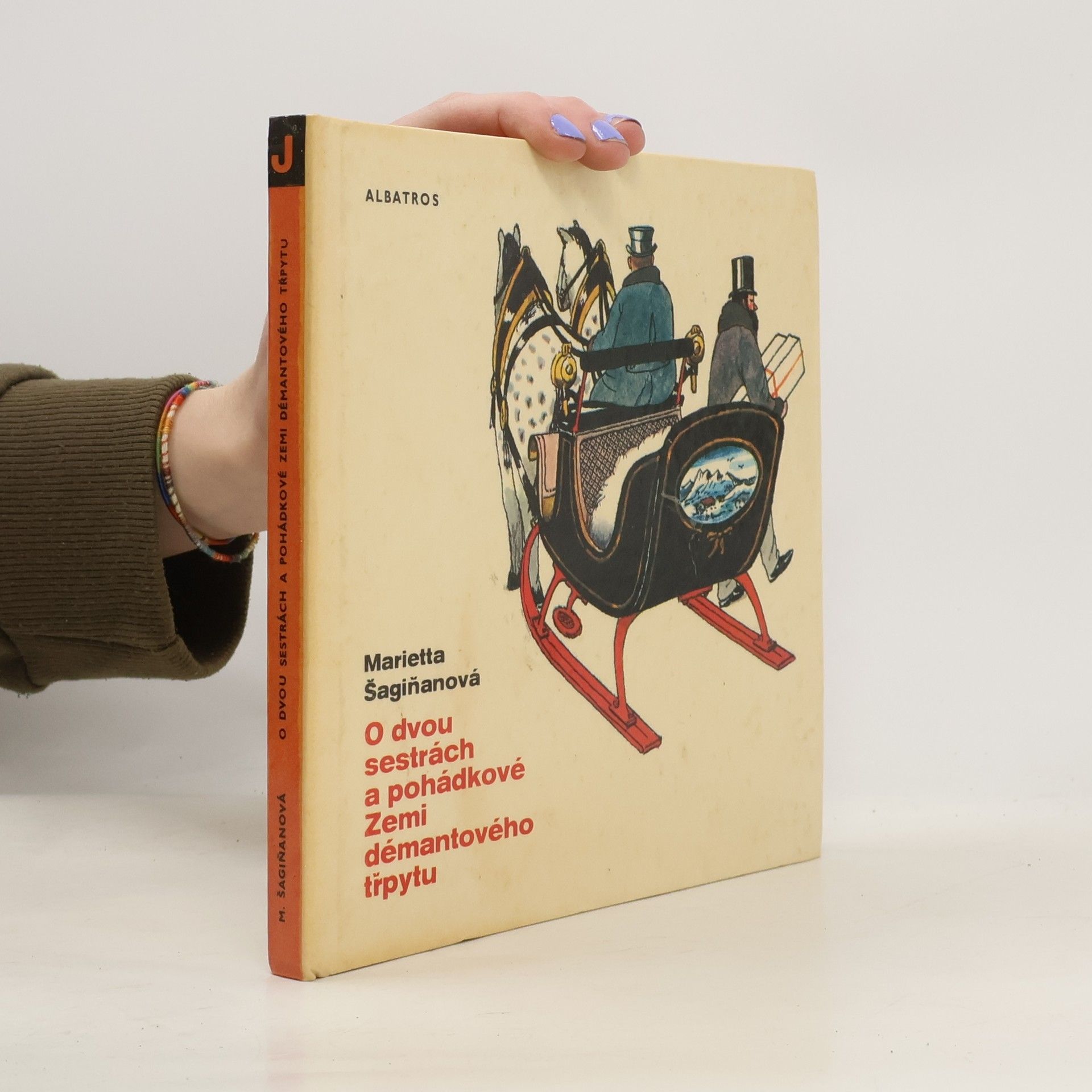 Marietta Sergejevna Šaginjan O dvou sestrách a pohádkové Zemi démantového třpytu