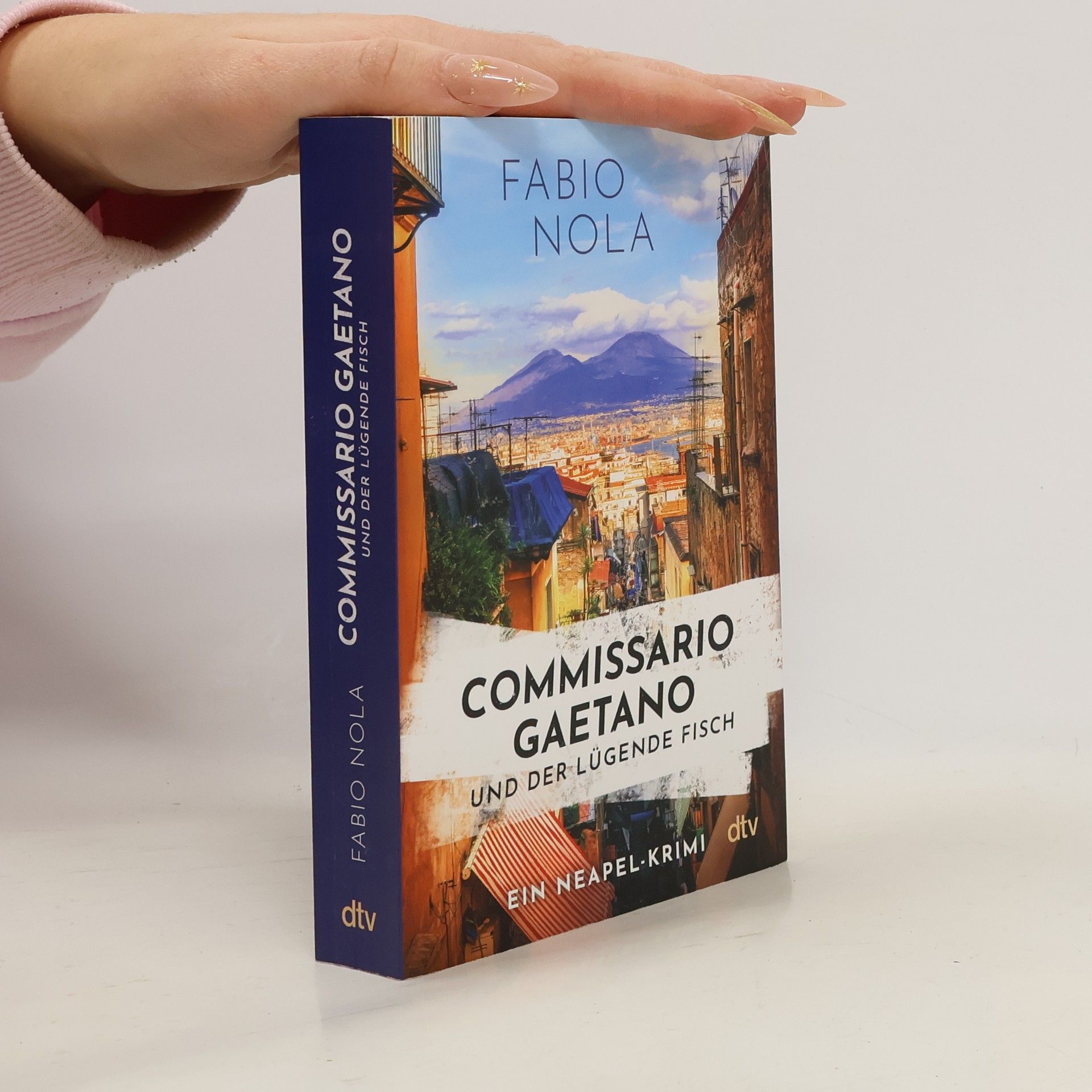 Fabio Nola Commissario Gaetano und der lügende Fisch