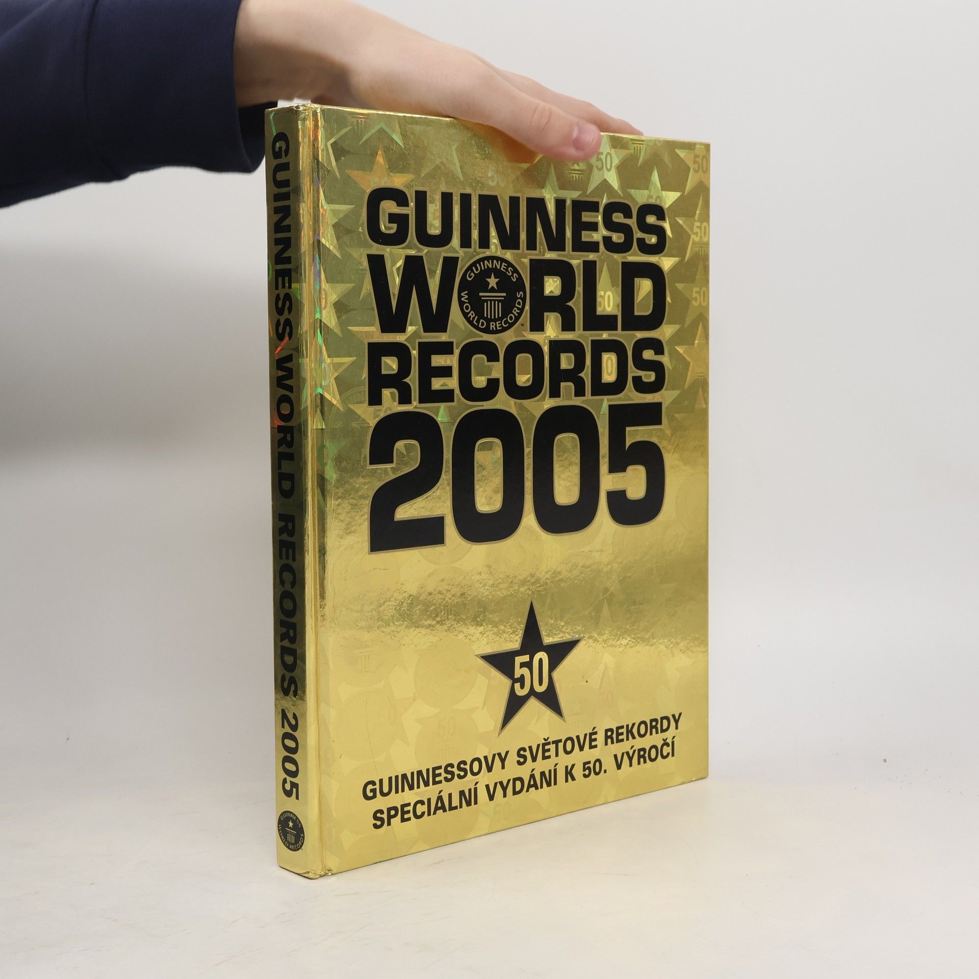 AA.VV. Guinness world records 2005 = Guinnessovy světové rekordy