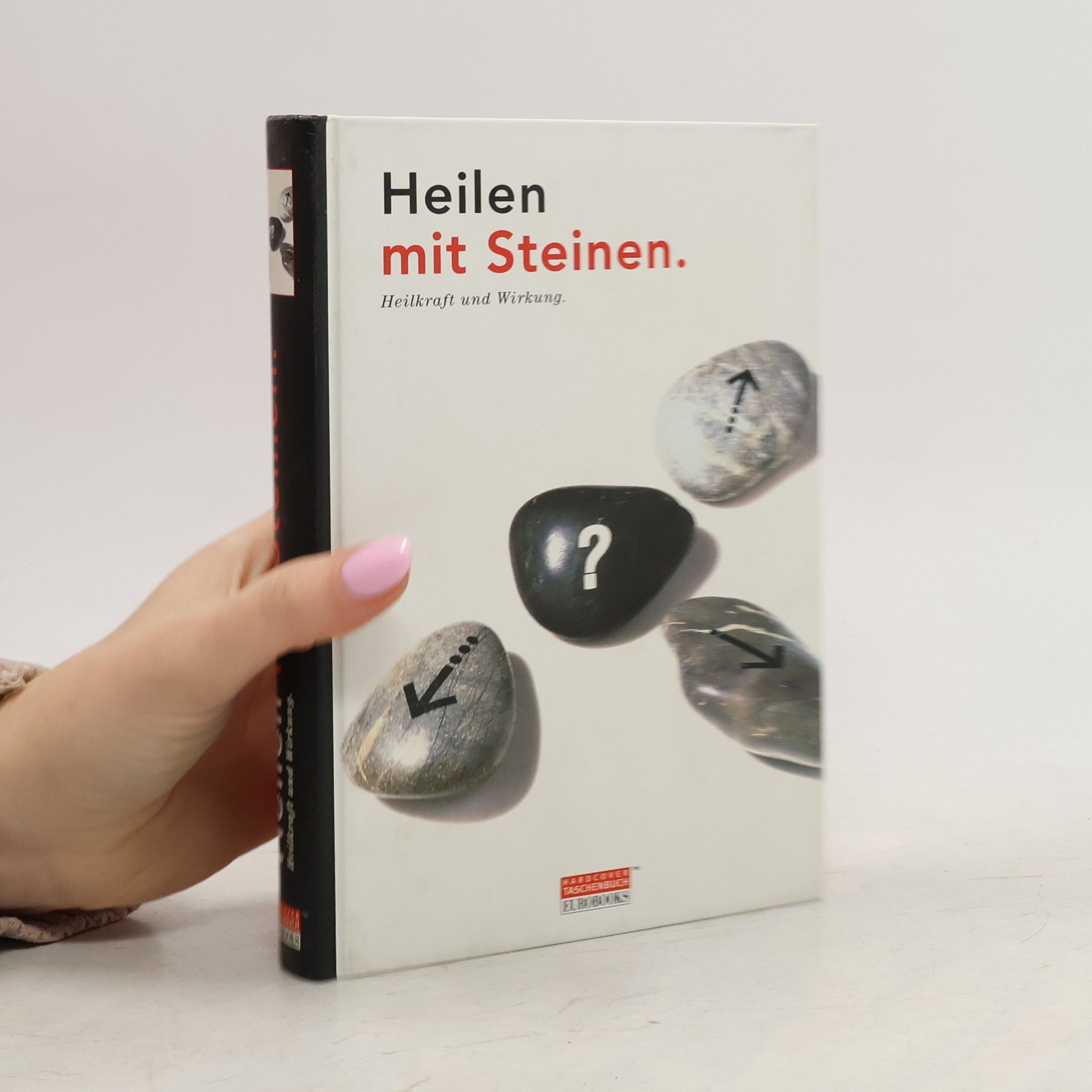 Autores varios Heilen mit Steinen.