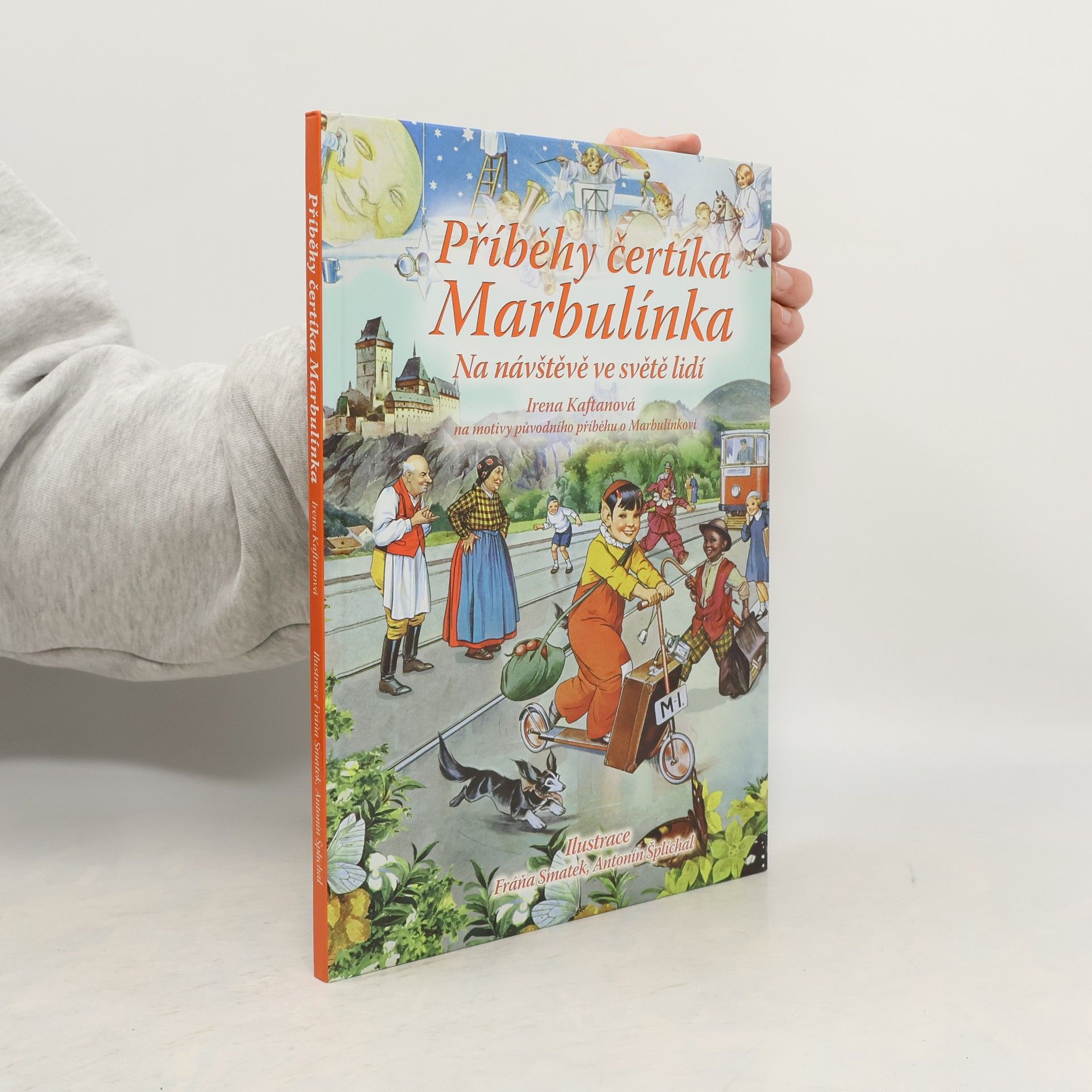 Irena Kaftanová Příběhy čertíka Marbulínka : na návštěvě ve světě lidí