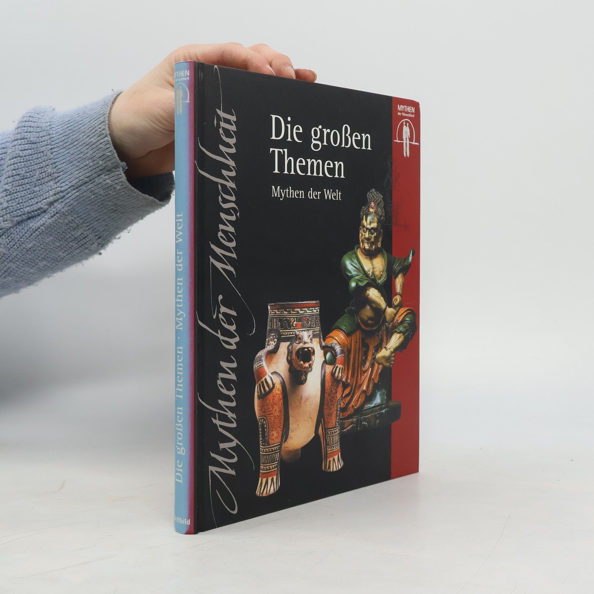 Marianne Tölle Die großen Themen. Mythen der Welt