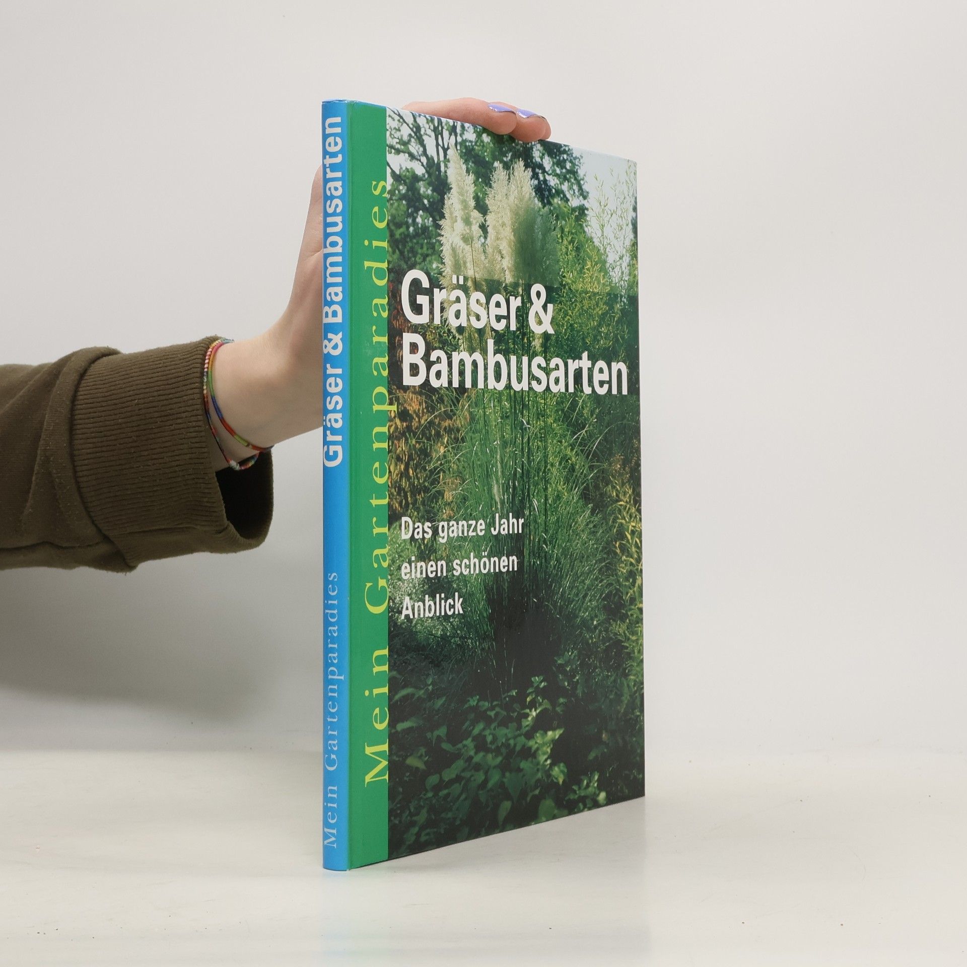 Autores varios Gräser & Bambusarten. Mein Gartenparadies