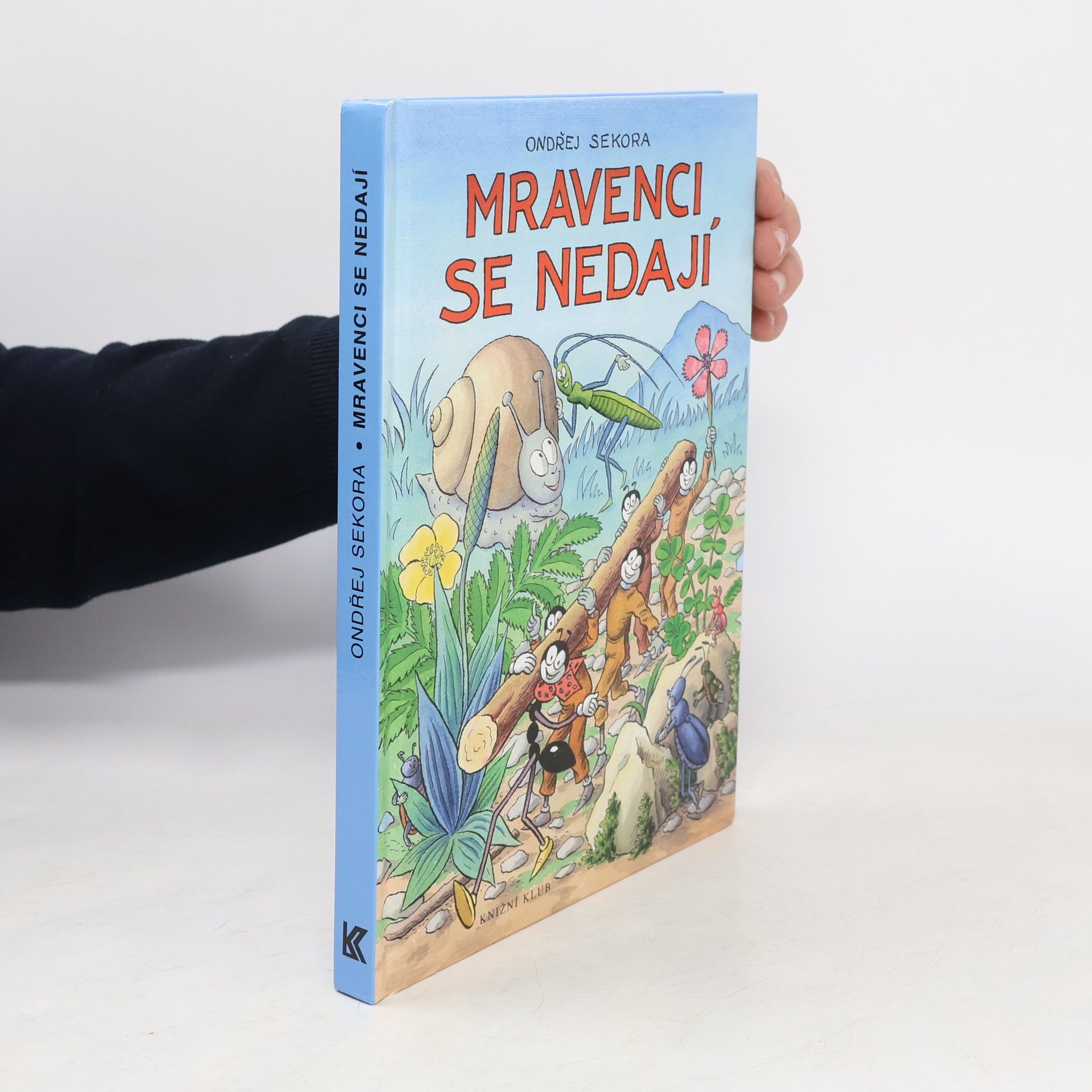 Ondřej J. Sekora Mravenci se nedají