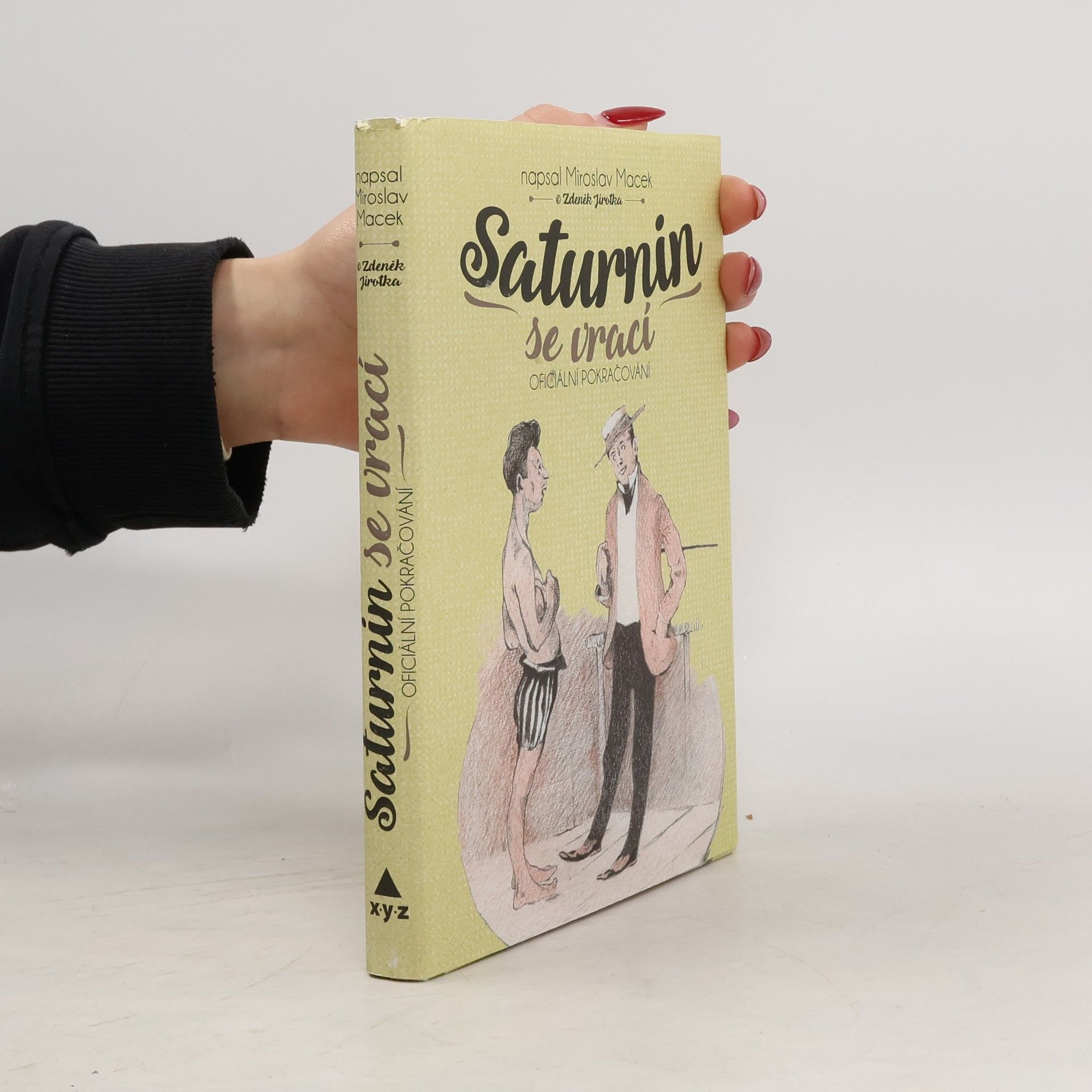 Miroslav Macek Saturnin se vrací