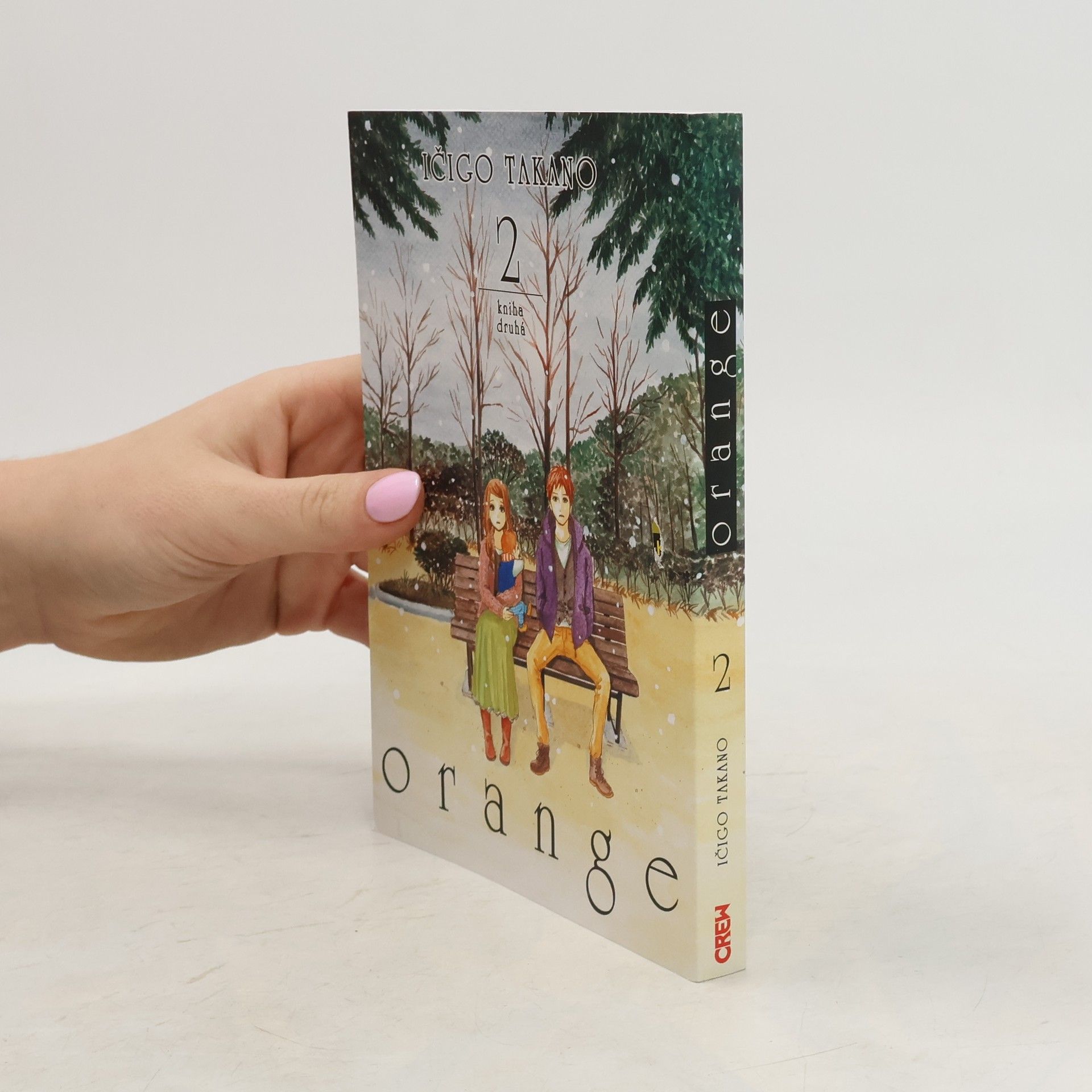 Ičigo Takano Orange. Kniha druhá
