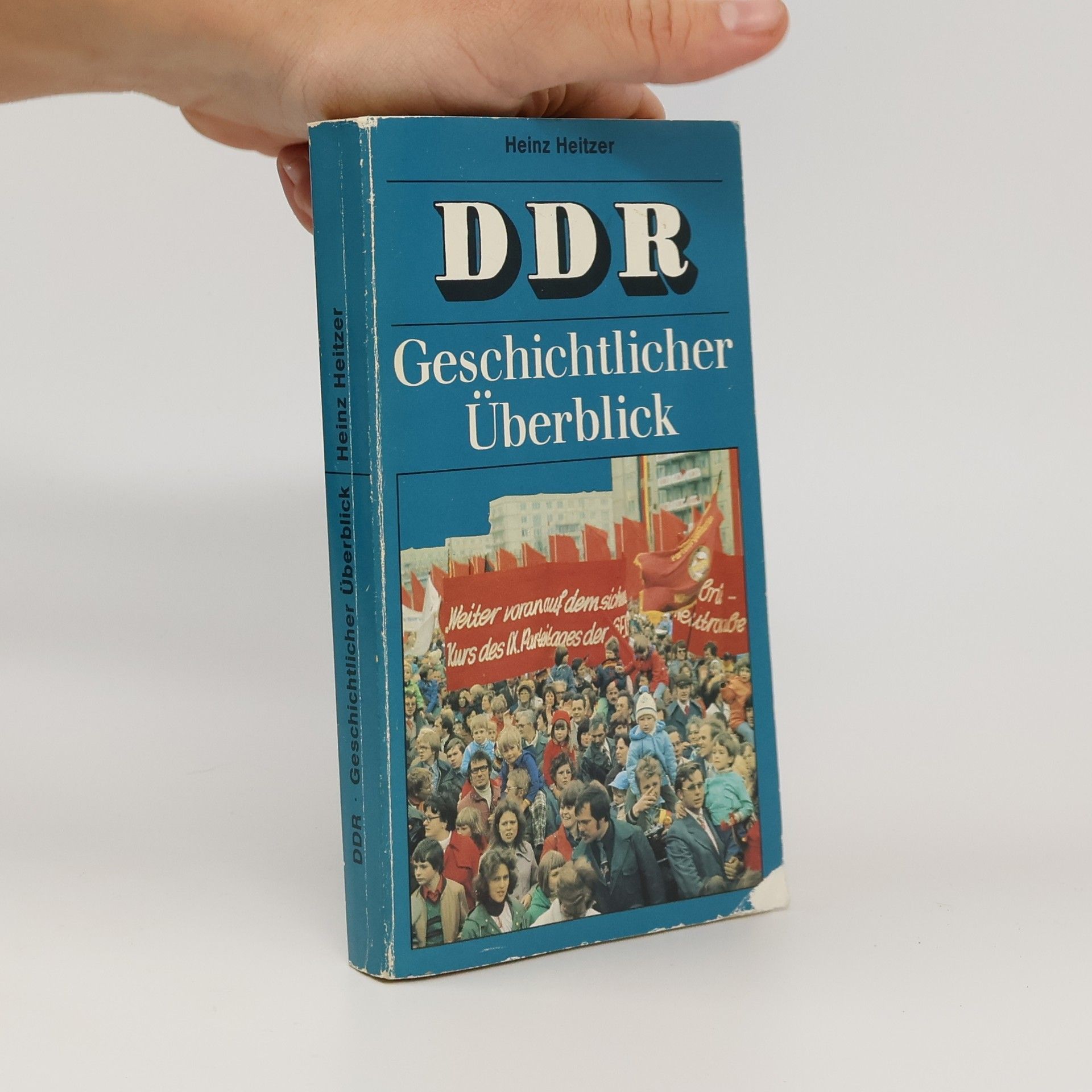 Heinz Heitzer DDR Geschichtlicher Überblick