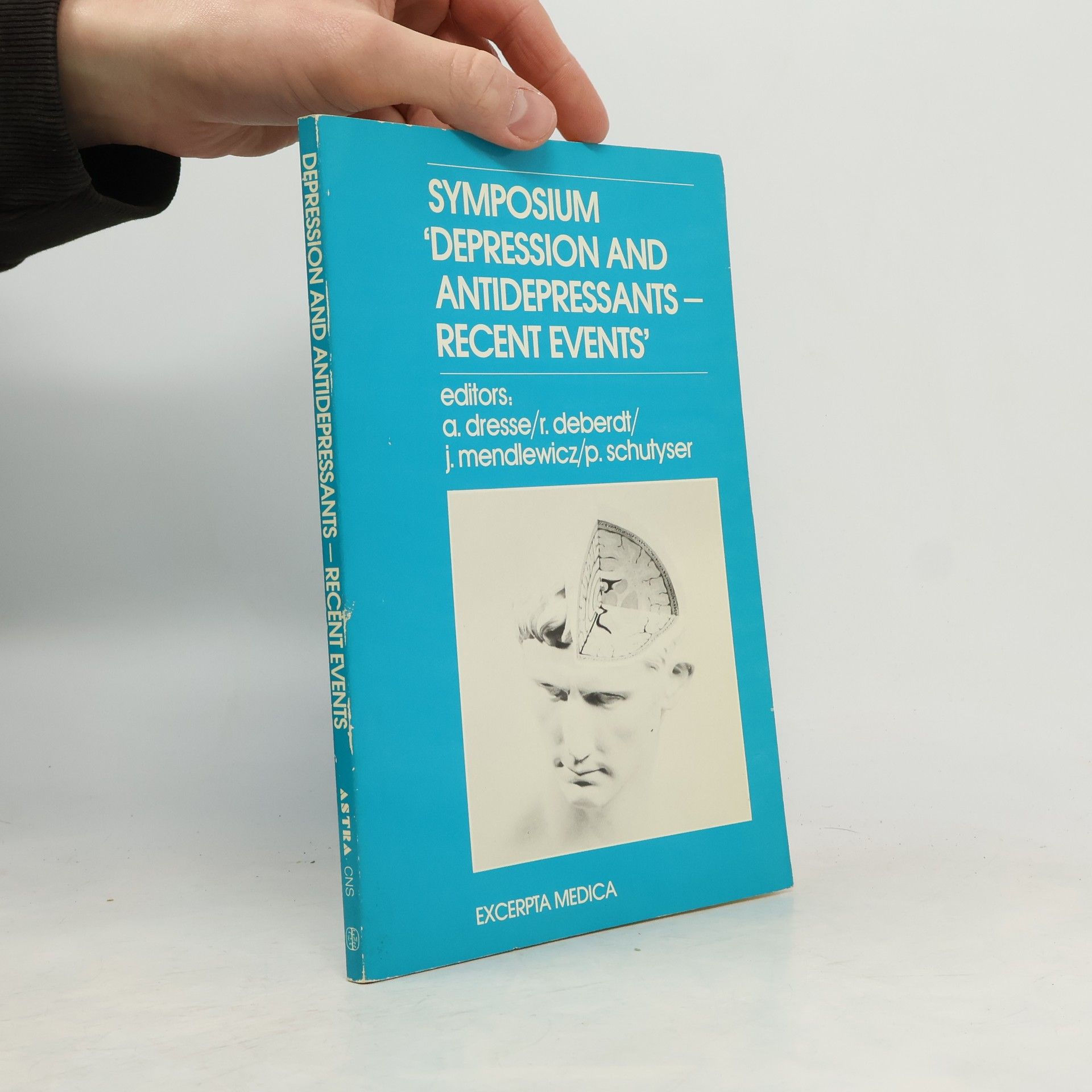 A. Dresse Depression And Antidepressants - Recent Events