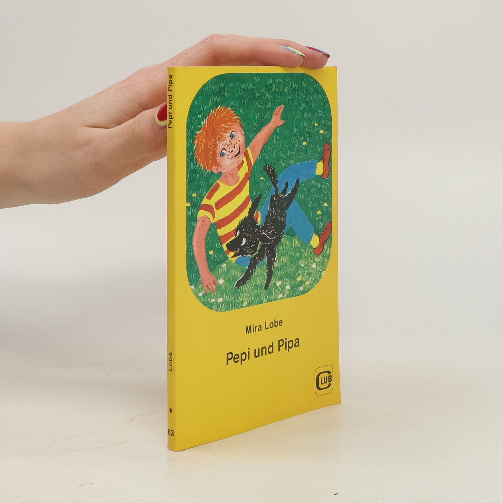 Mira Lobe Pepi und Pipa