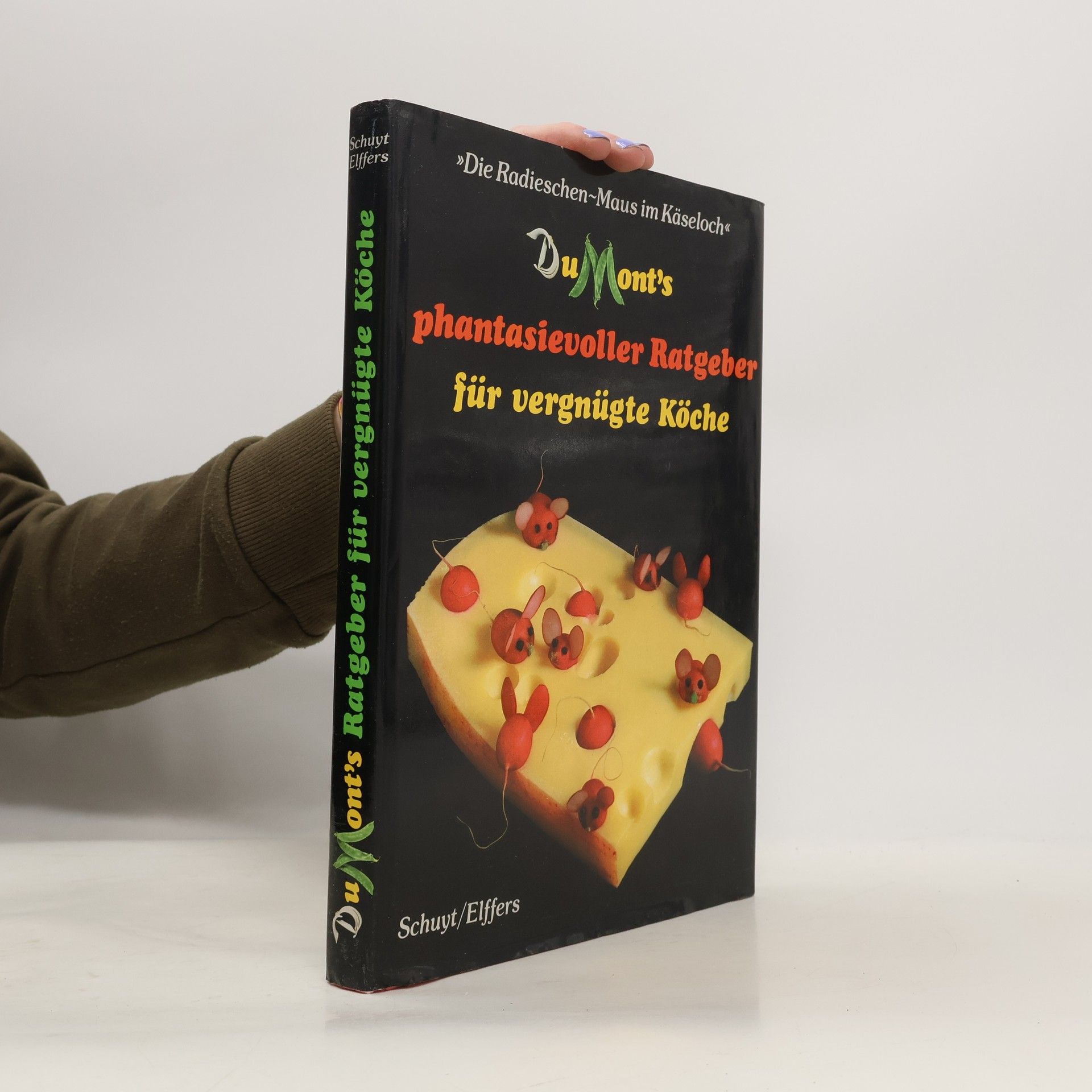 Autores varios DuMonts phantasievoller Ratgeber für vergnügte Köche