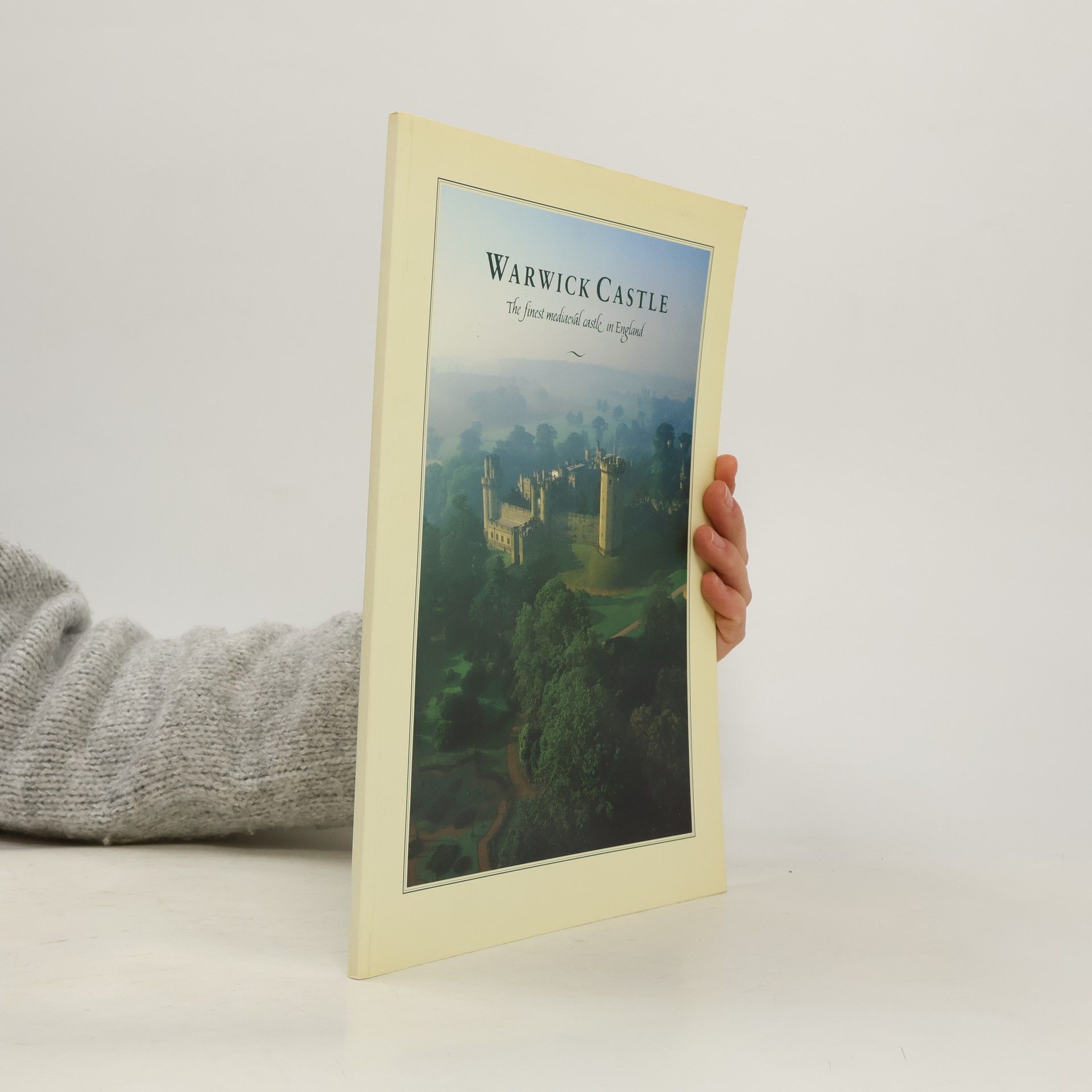 Collectif d'auteurs Warwick Castle