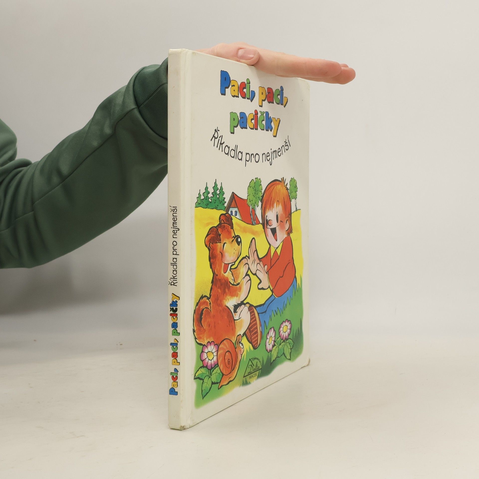 Paci, paci, pacičky. Říkadla pro nejmenší