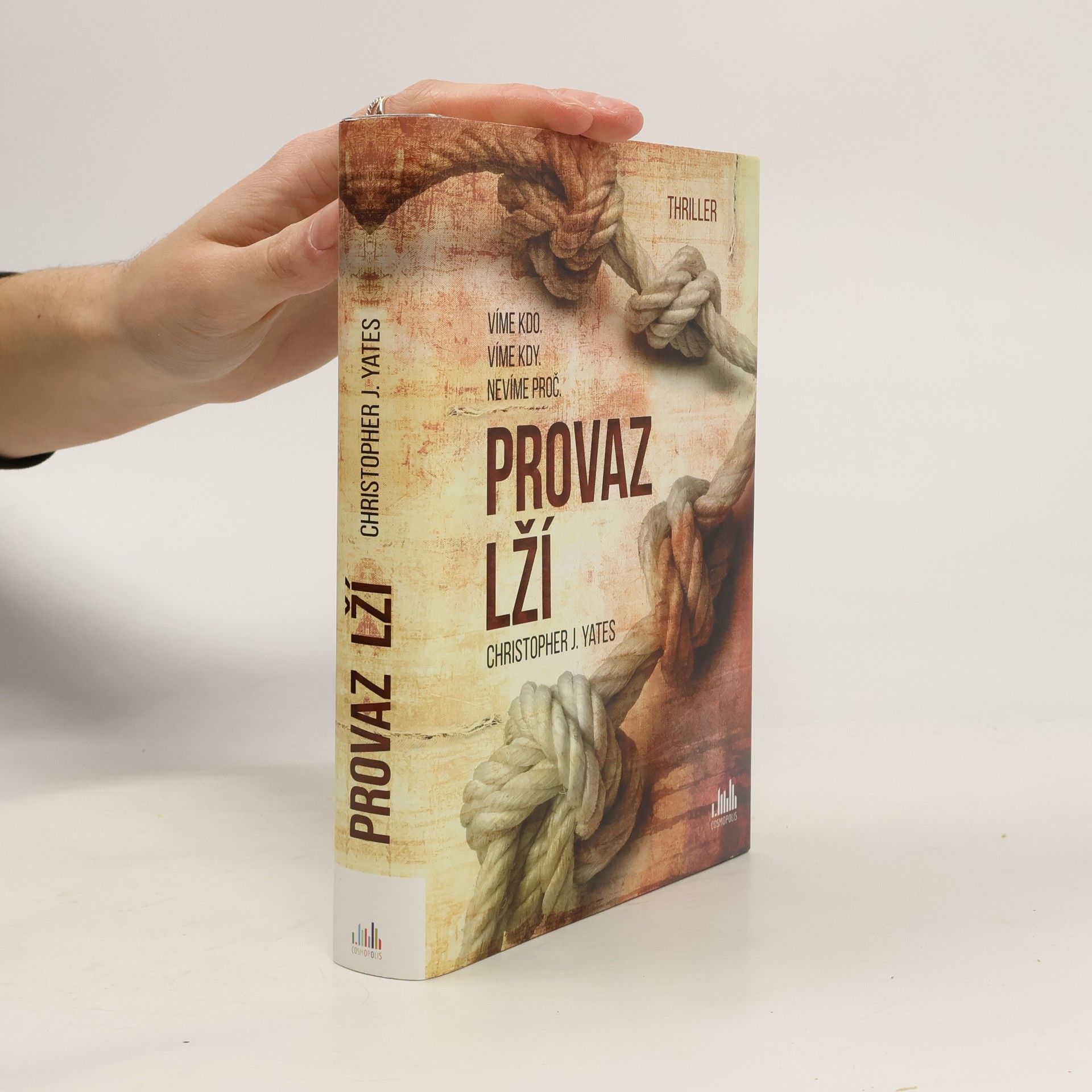 Christopher J. Yates Provaz lží