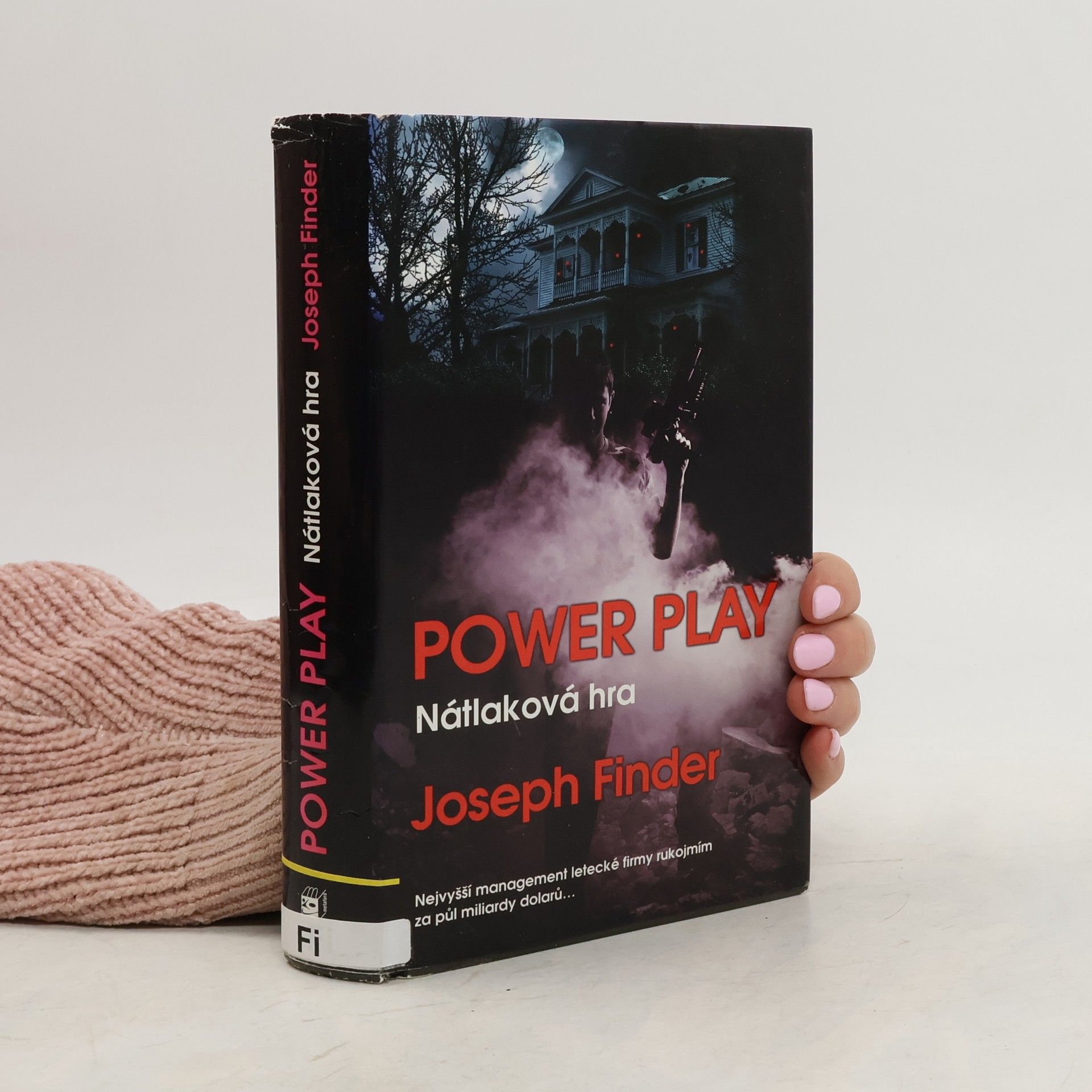 Joseph Finder Power play: Nátlaková hra