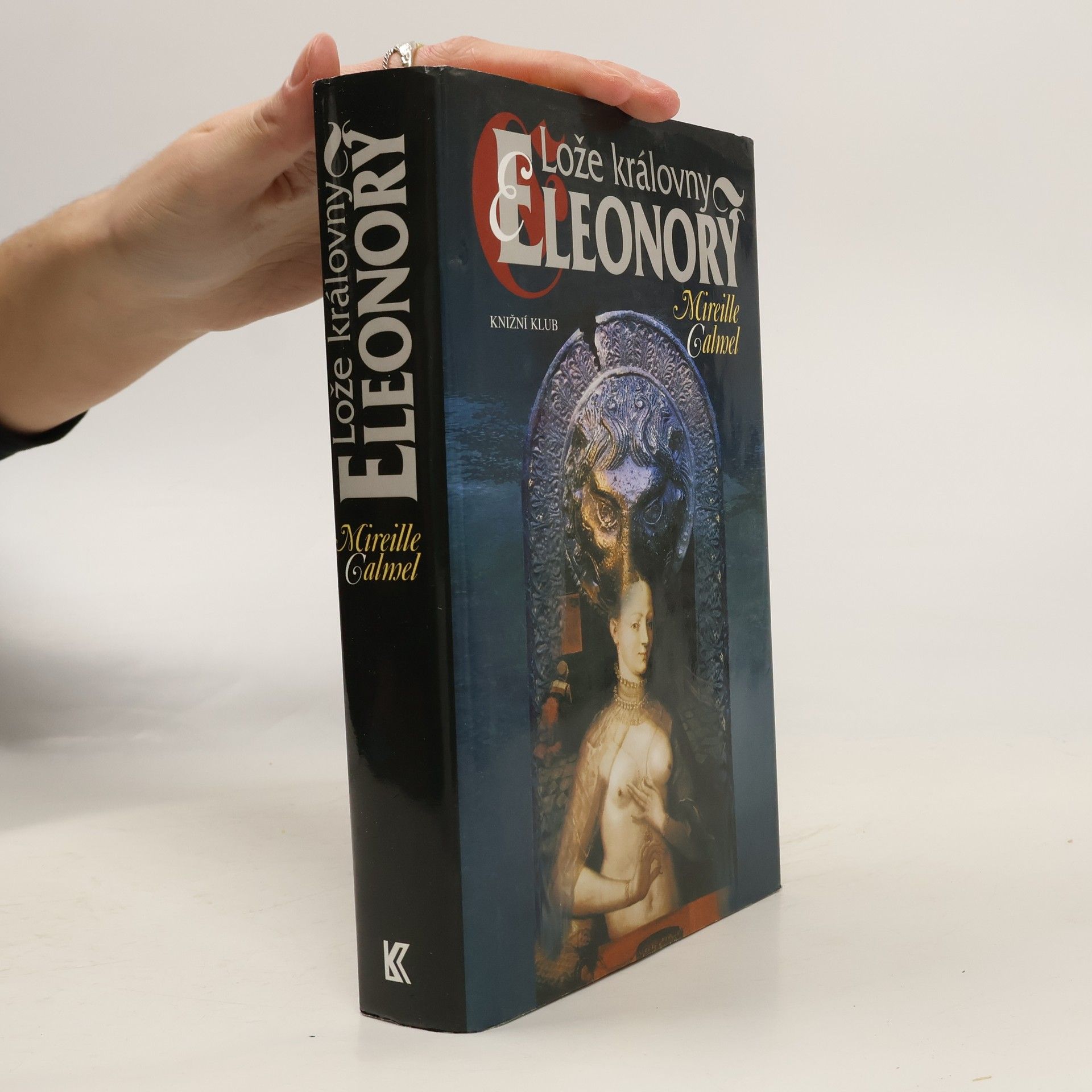 Mireille Calmel Lože královny Eleonory