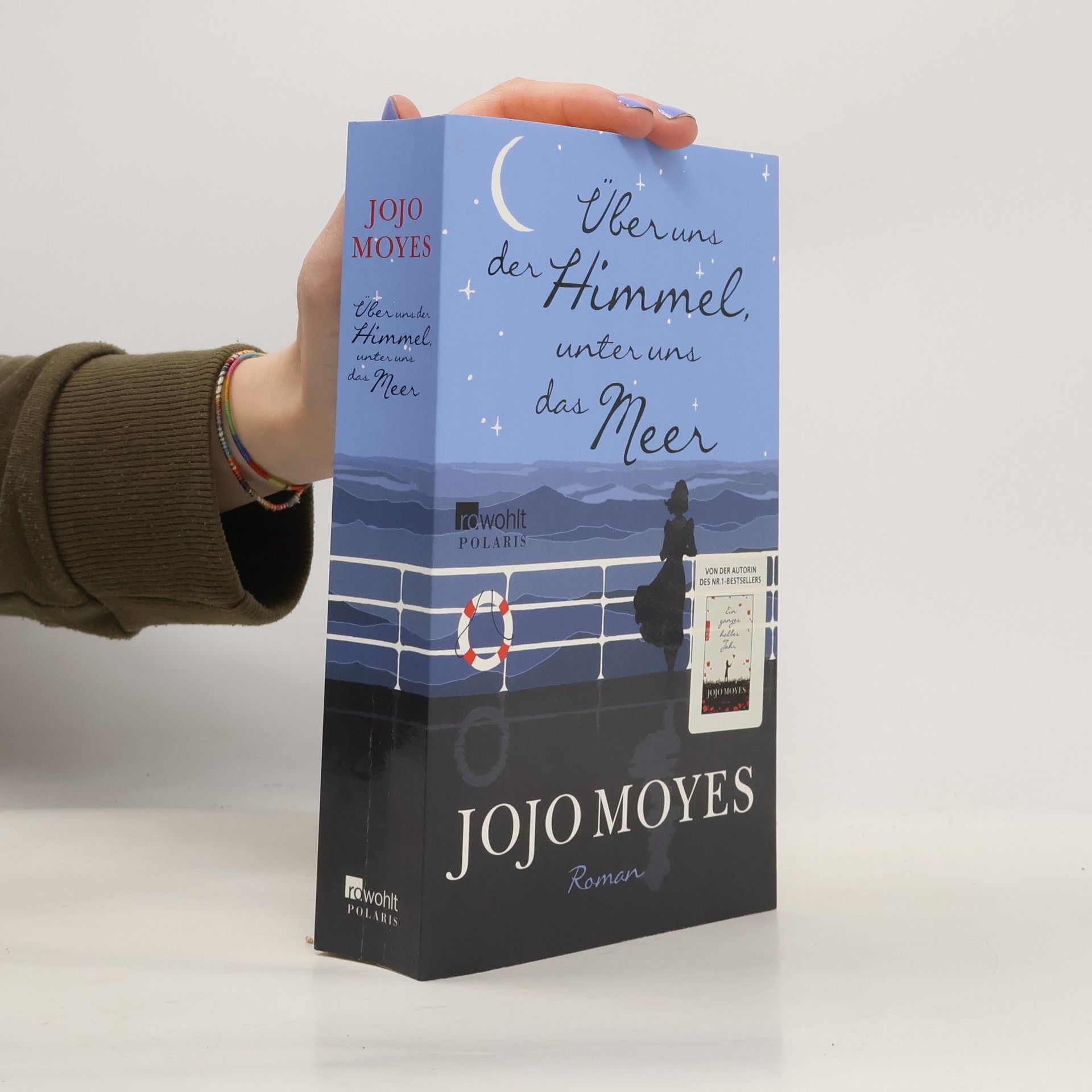 Jojo Moyes Über uns der Himmel, unter uns das Meer
