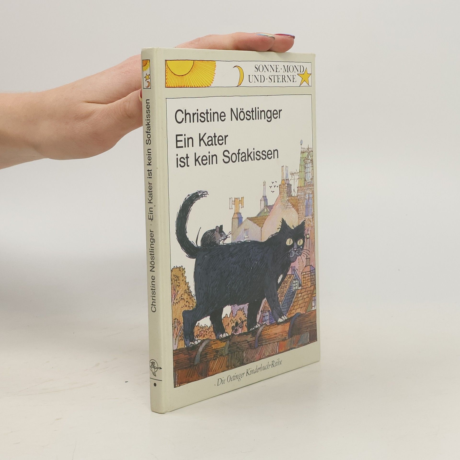 Christine Nöstlingerová Ein Kater ist kein Sofakissen