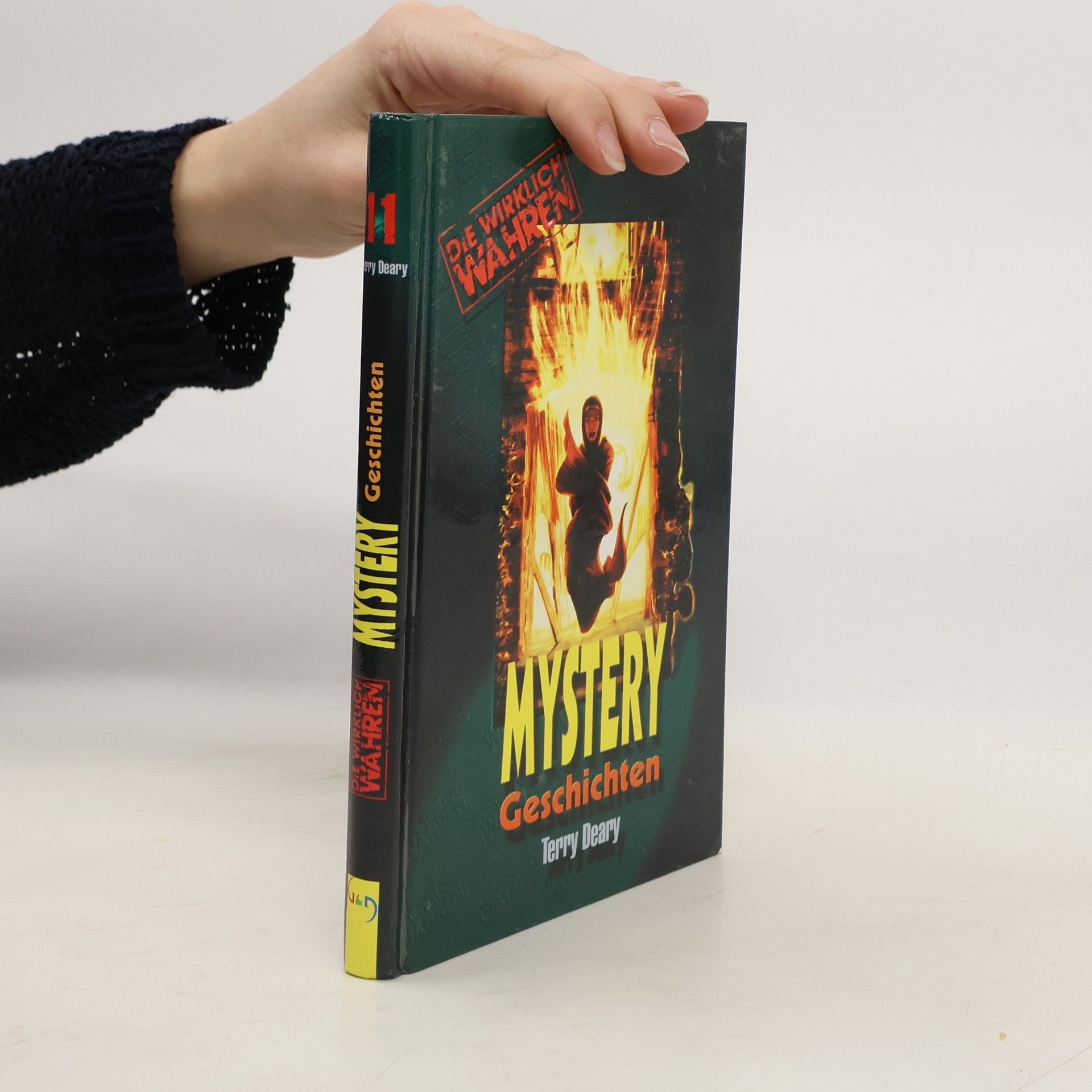Terry Deary Die wirklich Wahren. Mystery Geschichten.