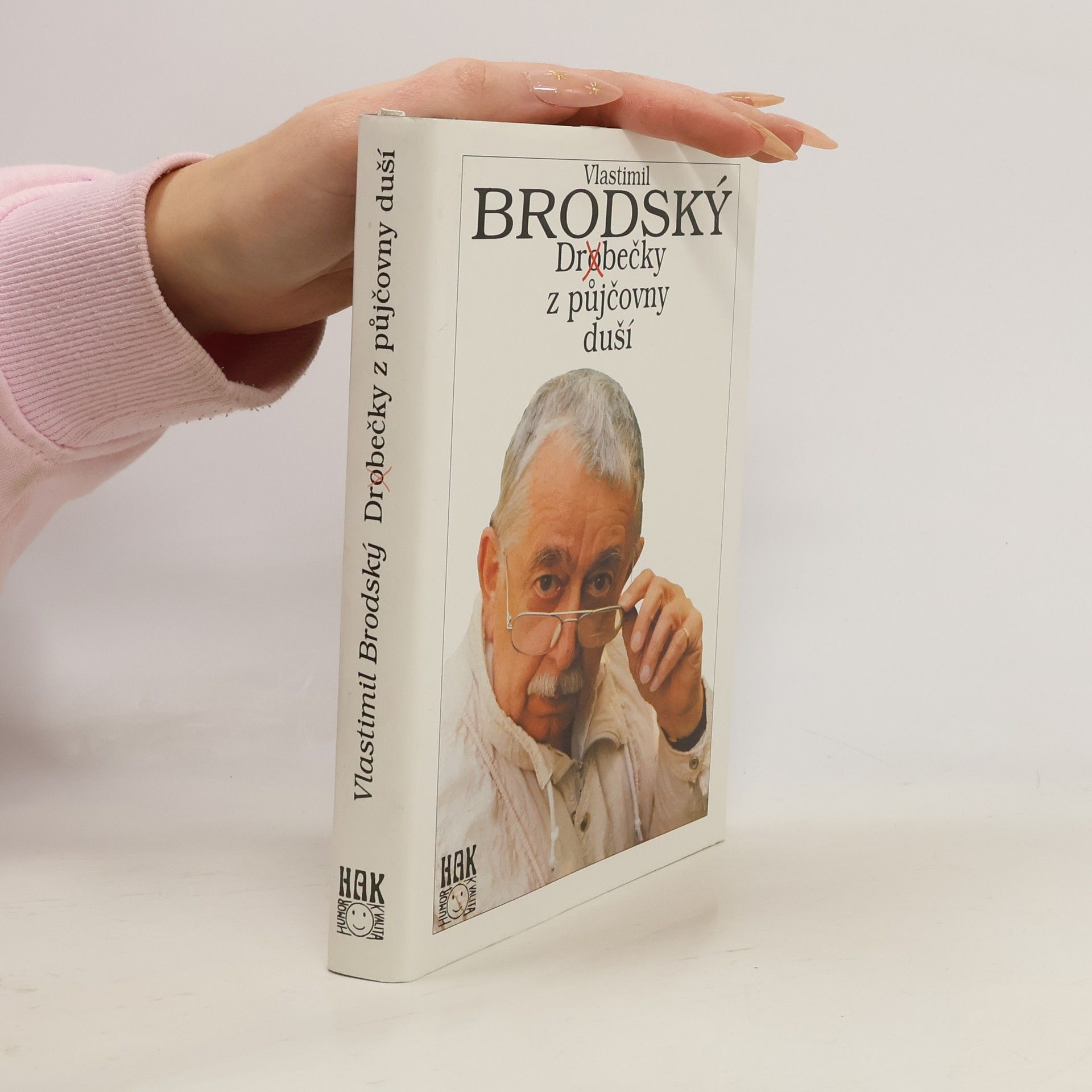 Vlastimil Brodský Dr(o)bečky z půjčovny duší