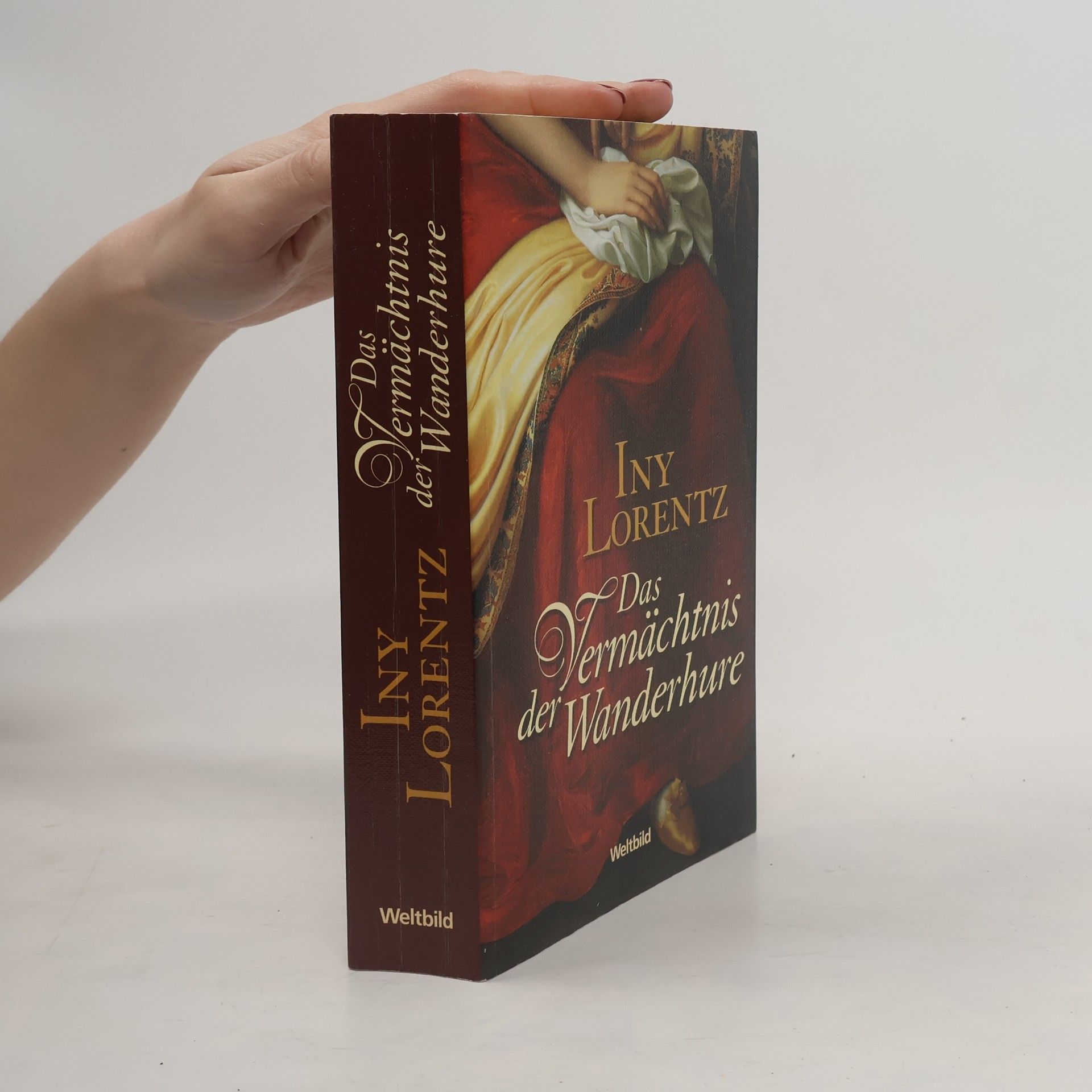 Iny Lorentz Das Vermächtnis der Wanderhure