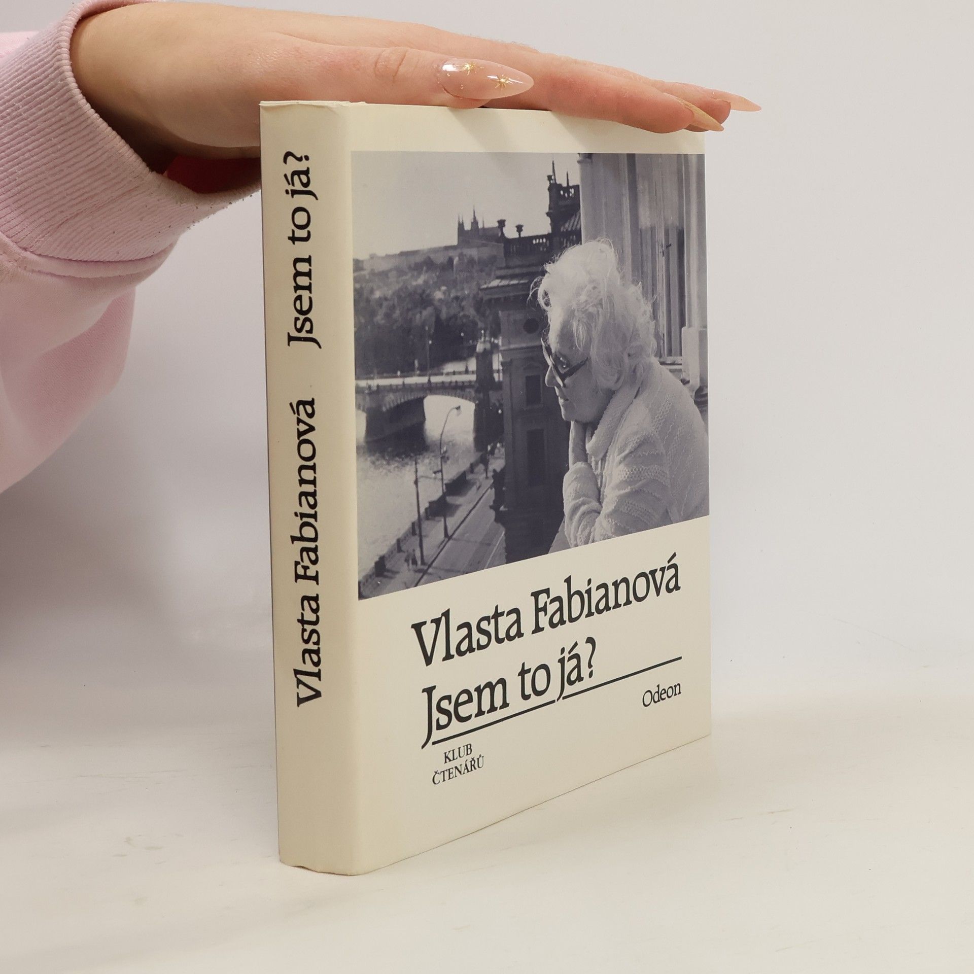 Vlasta Fabianová Jsem to já?