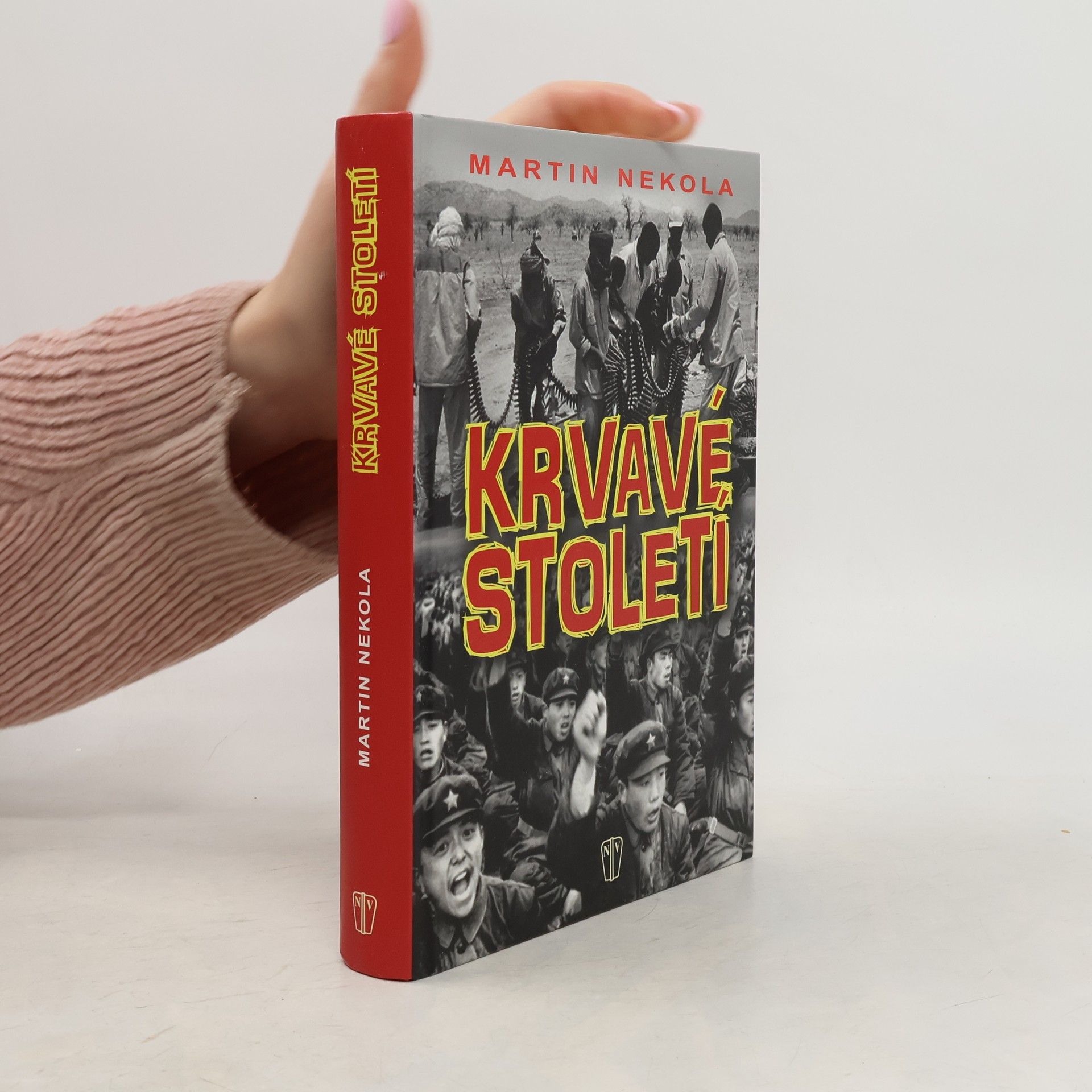 Martin Nekola Krvavé století