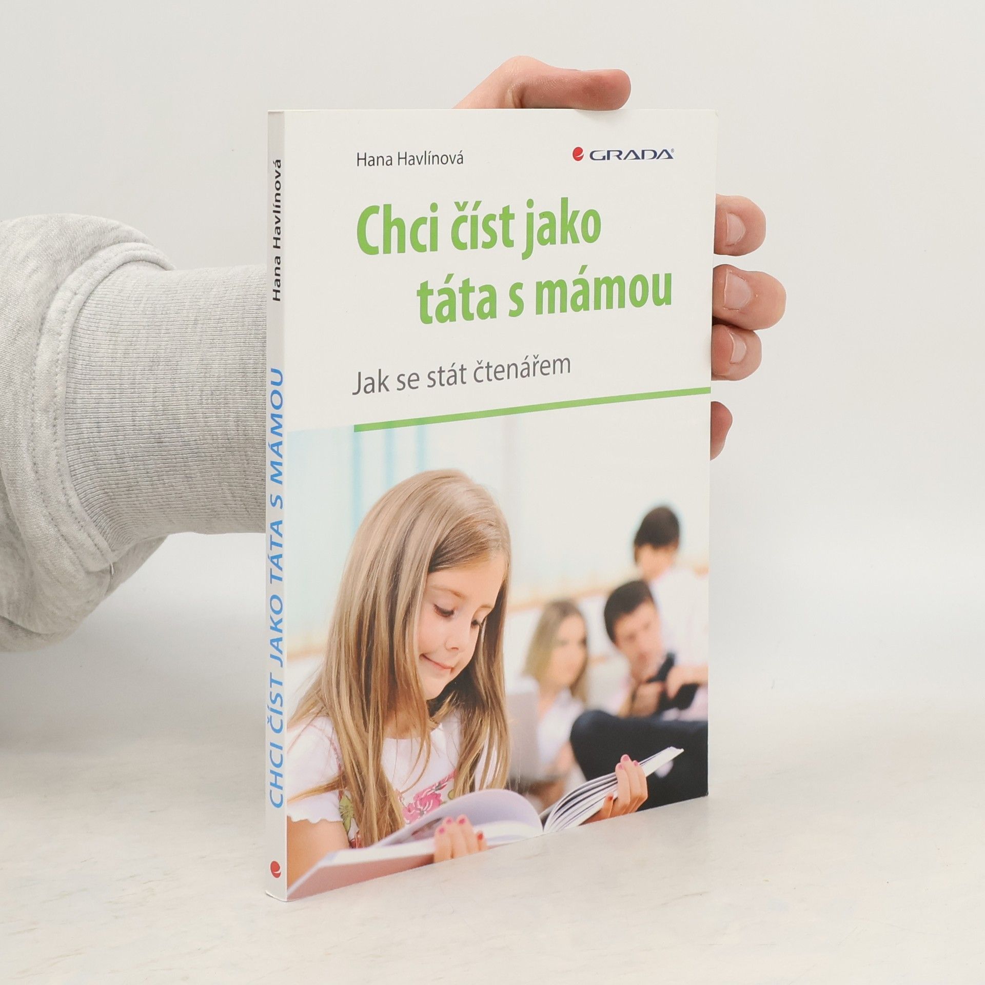Hana Havlínová Chci číst jako táta s mámou