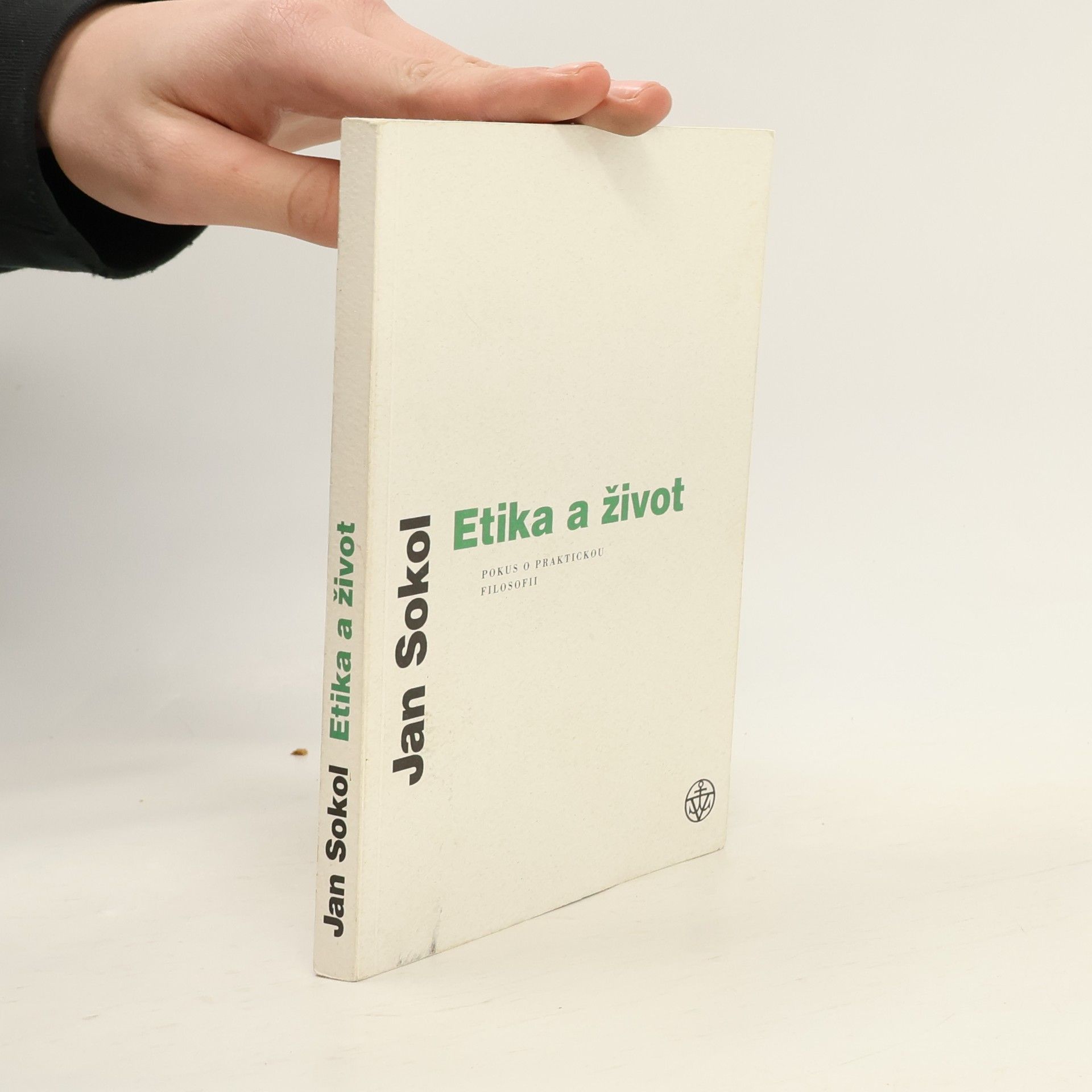 Jan Sokol Etika a život