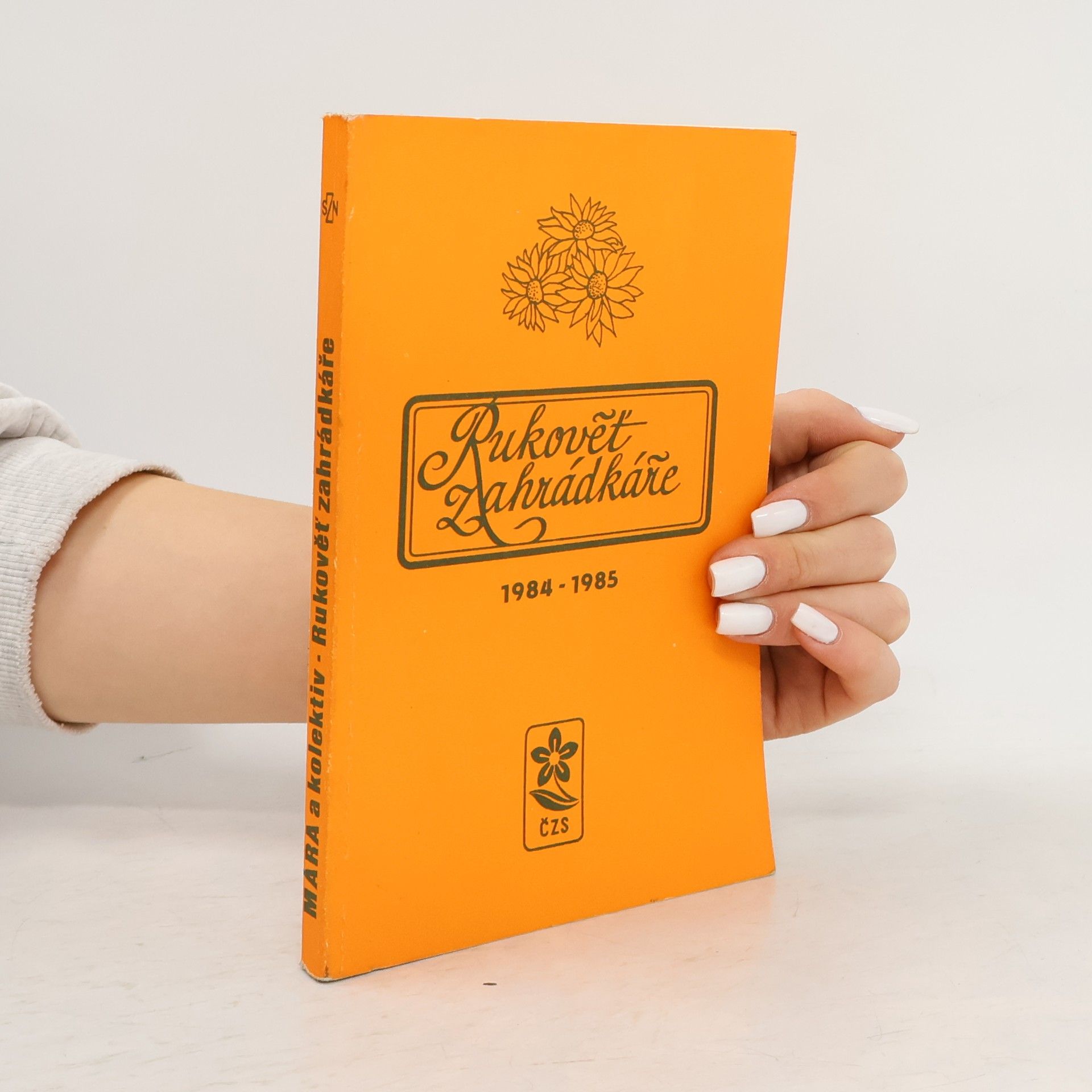 Josef Mára Rukověť zahrádkáře 1984-1985