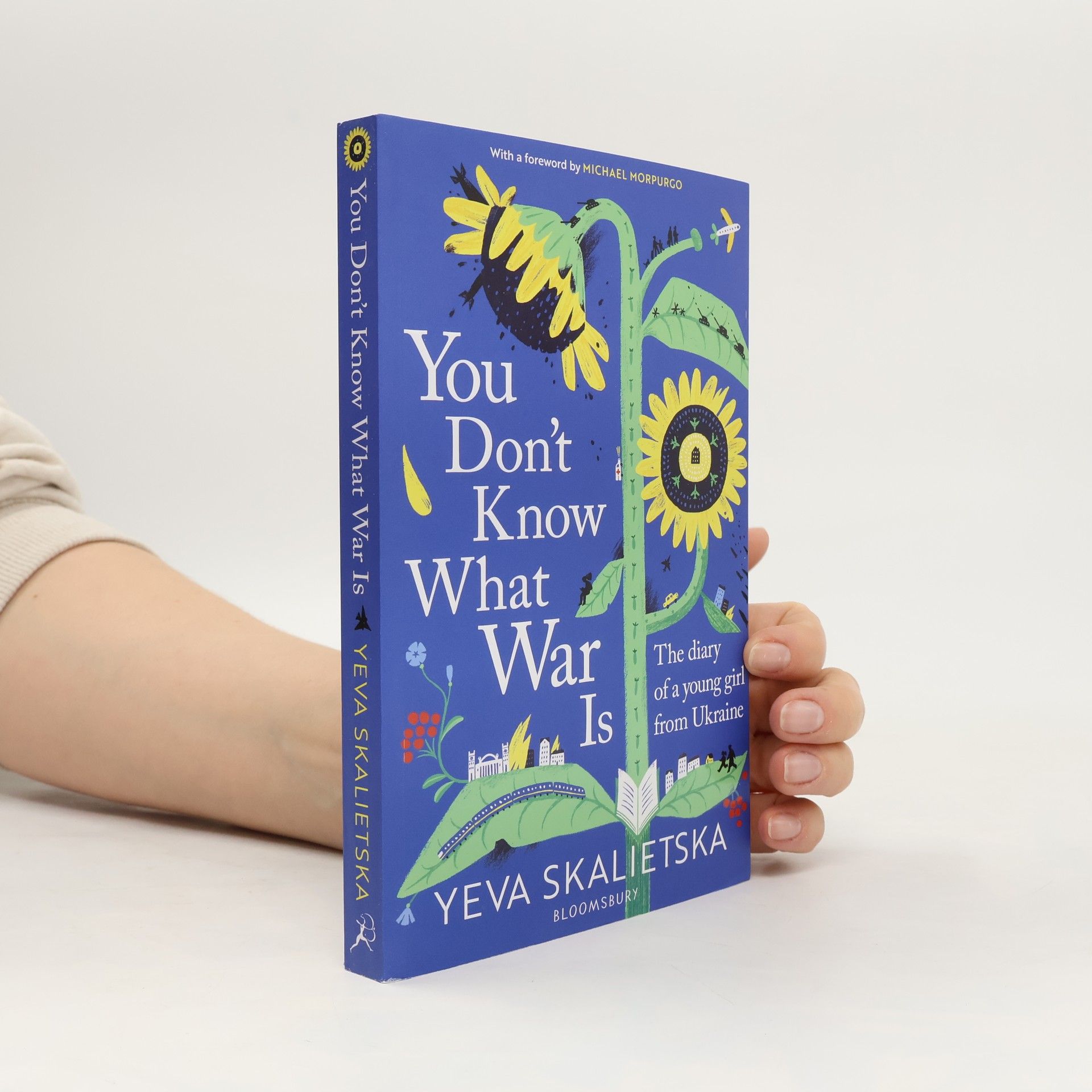 Yeva Skalietska You Don't Know What War Is
