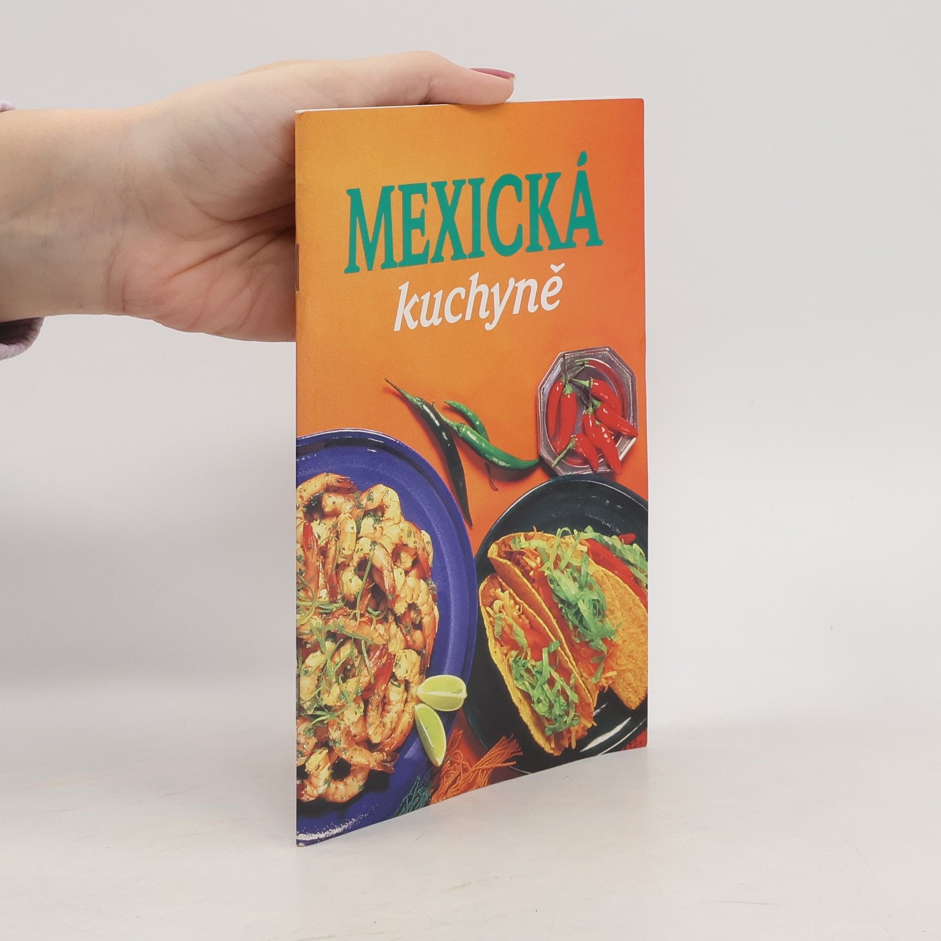 Collectif d'auteurs Mexická kuchyně