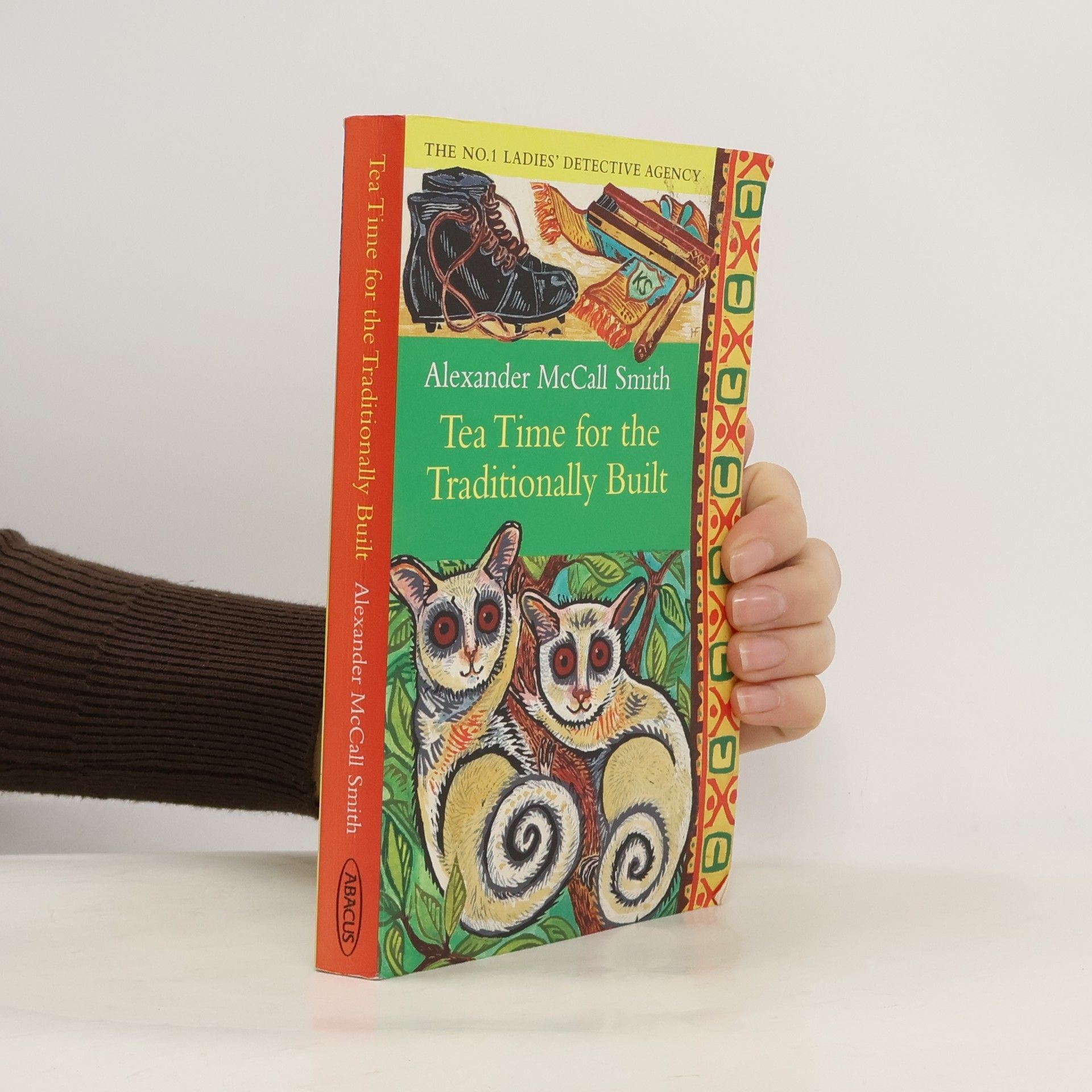 Alexander McCall Smith Tea Time for the Traditionally Built