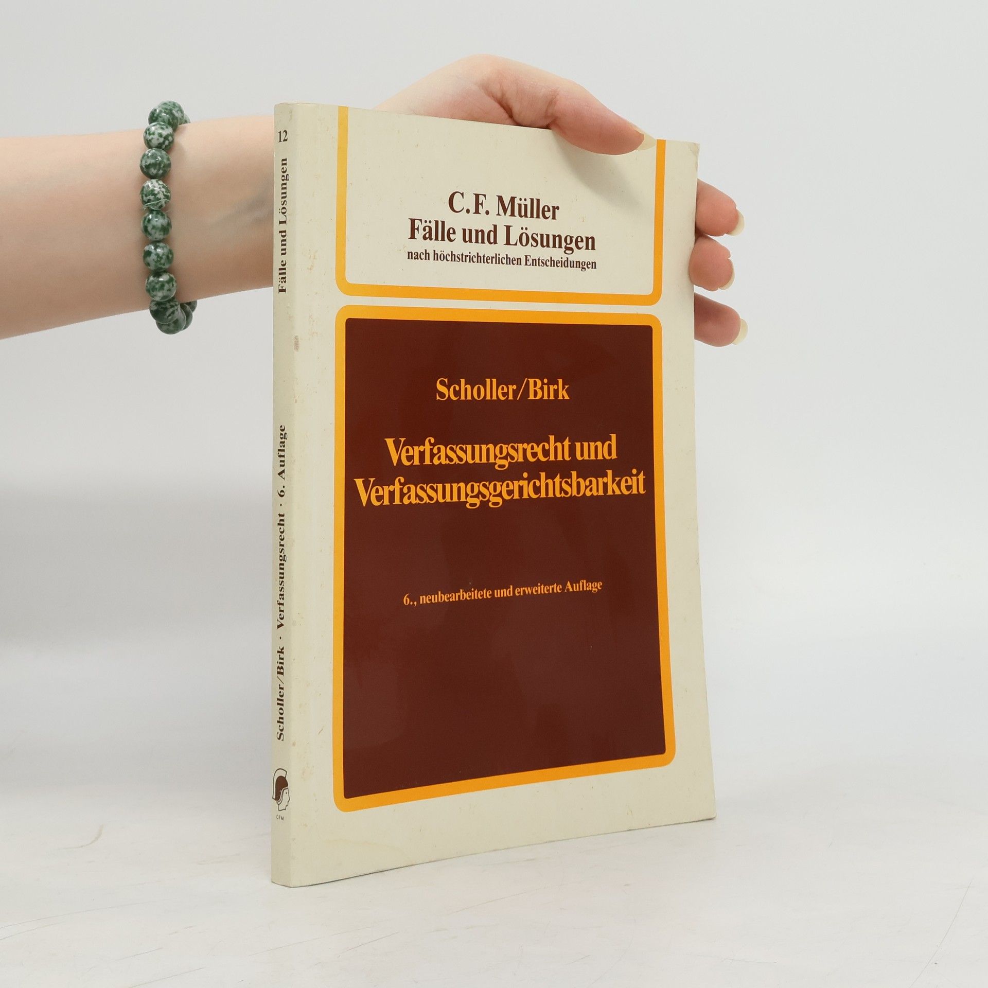 Heinrich Scholler Verfassungsrecht und Verfassungsgerichtsbarkeit