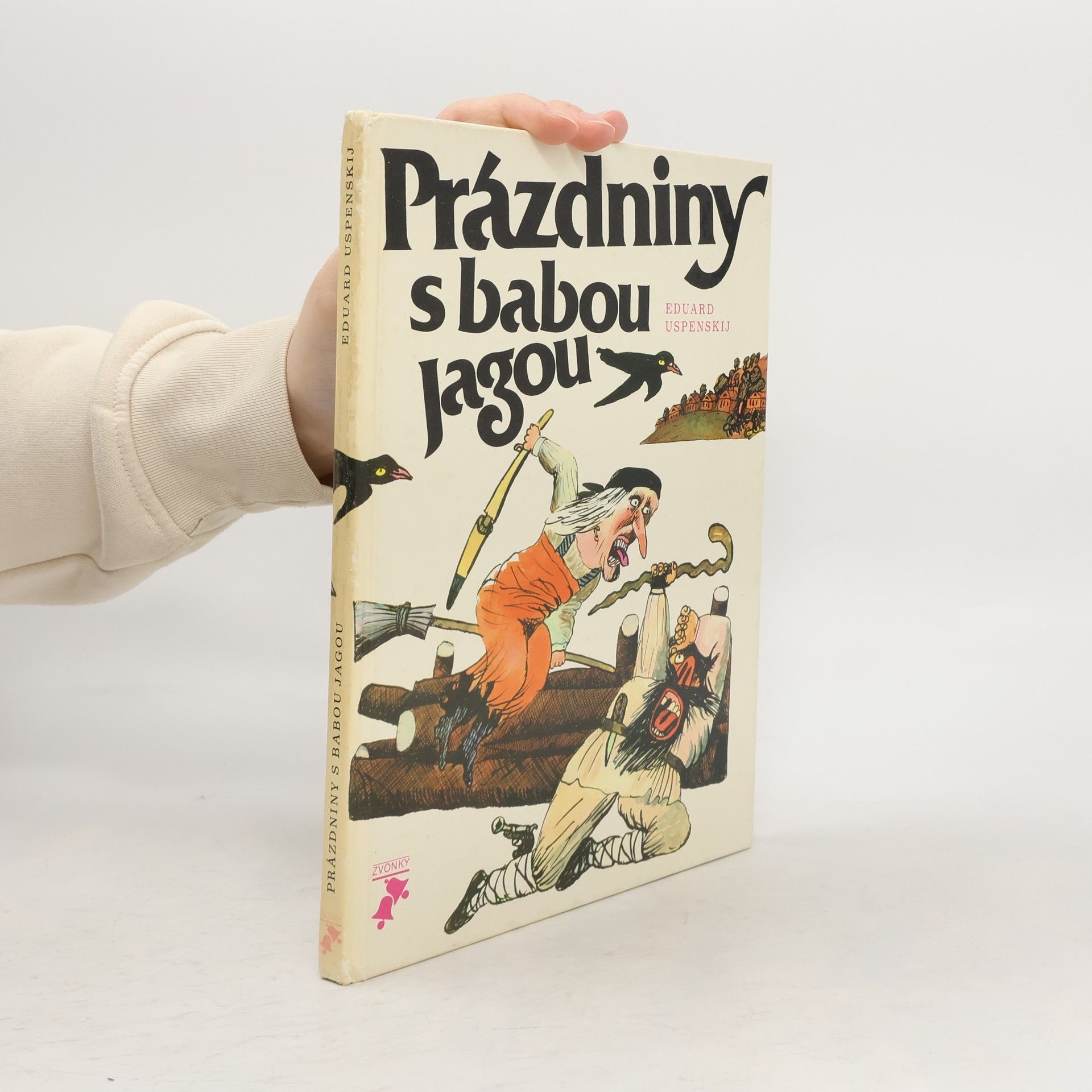 Èduard Nikolajevič Uspenskij Prázdniny s babou Jagou