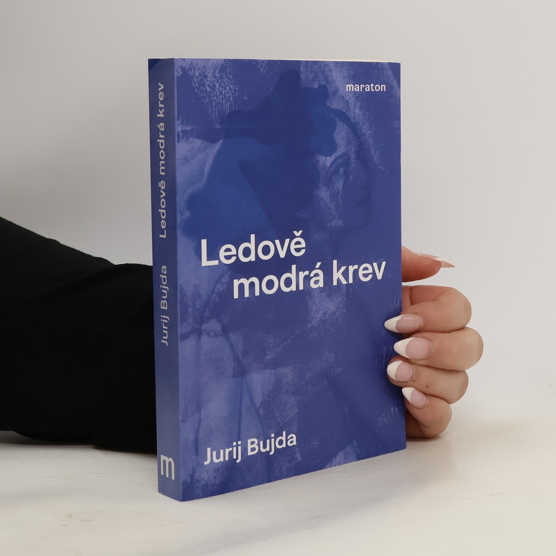 Jurij Bujda Ledově modrá krev