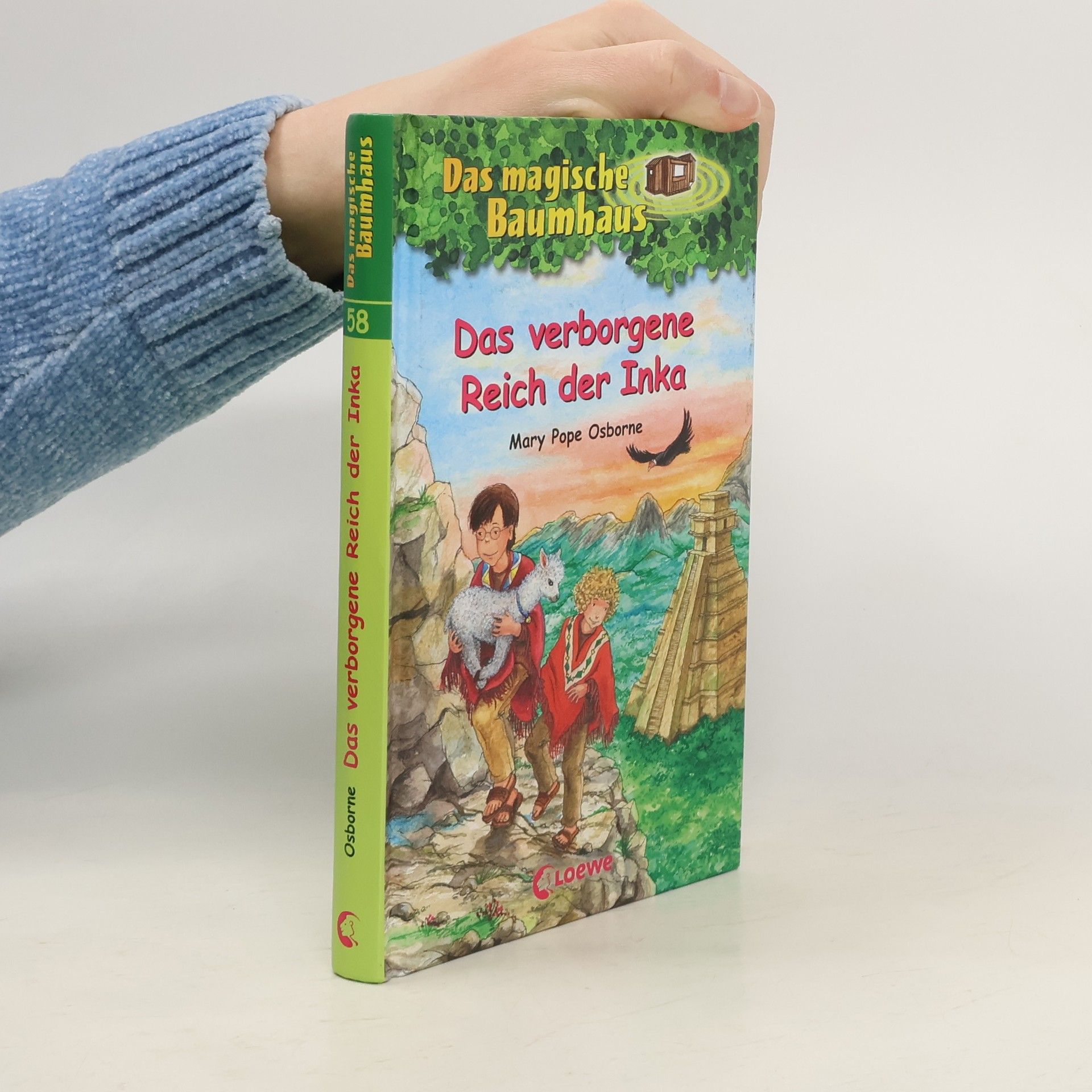 Mary Pope Osborne Das magische Baumhaus 58 - Das verborgene Reich der Inka